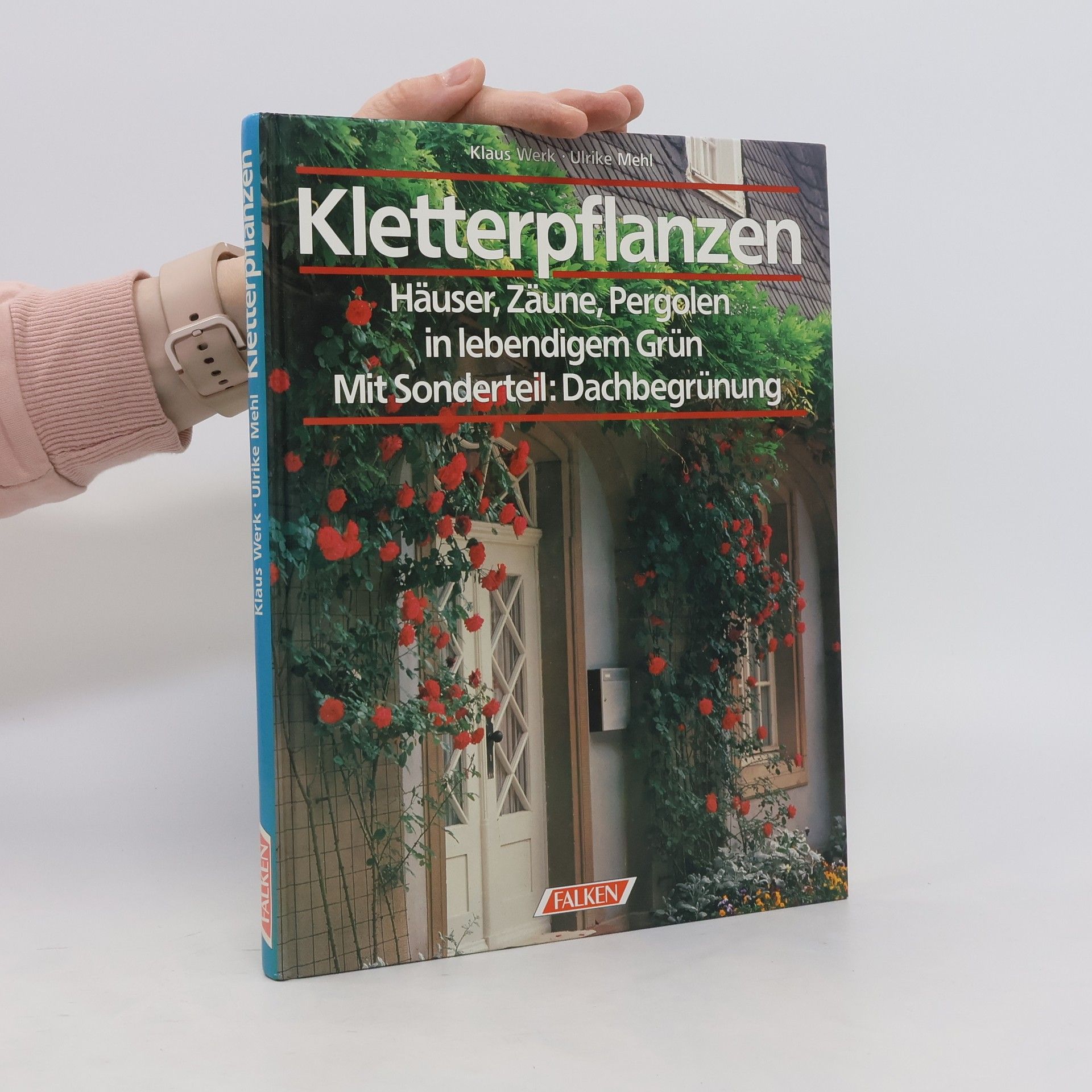 Ulrike Mehl Kletterpflanzen