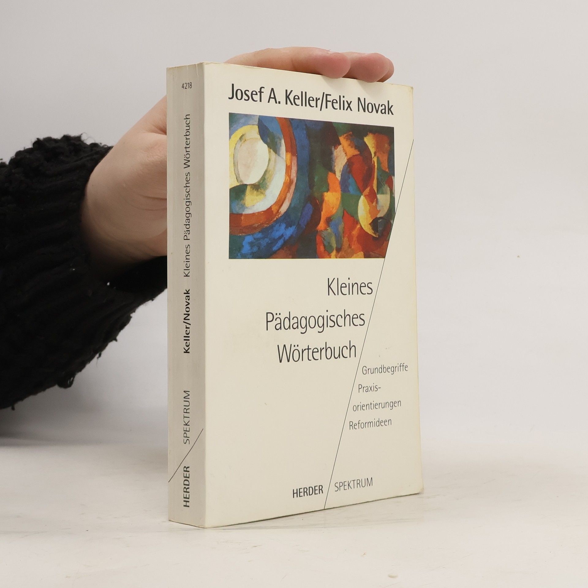 Josef A. Keller Kleines pädagogisches Wörterbuch