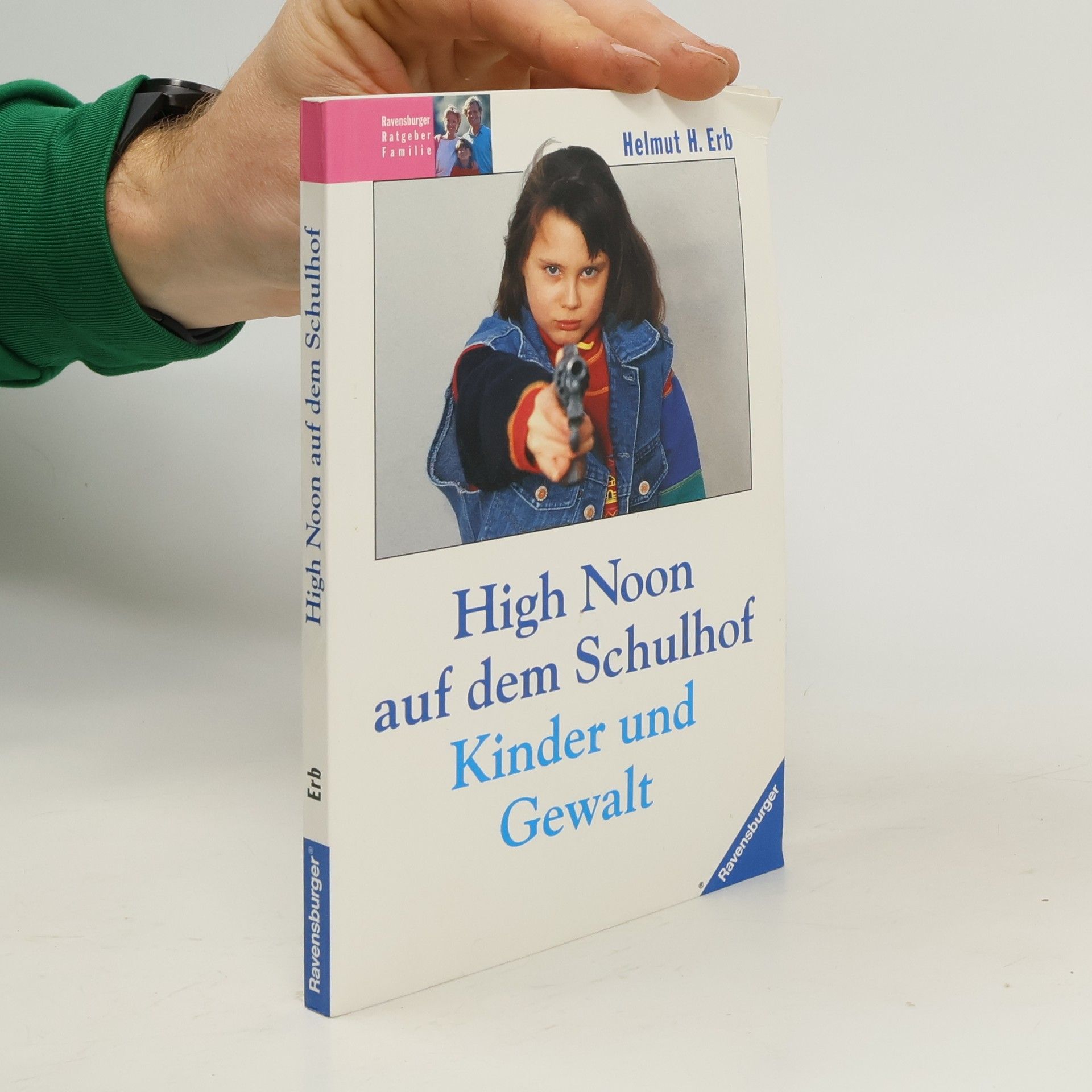 Helmut H. Erb High-noon auf dem Schulhof