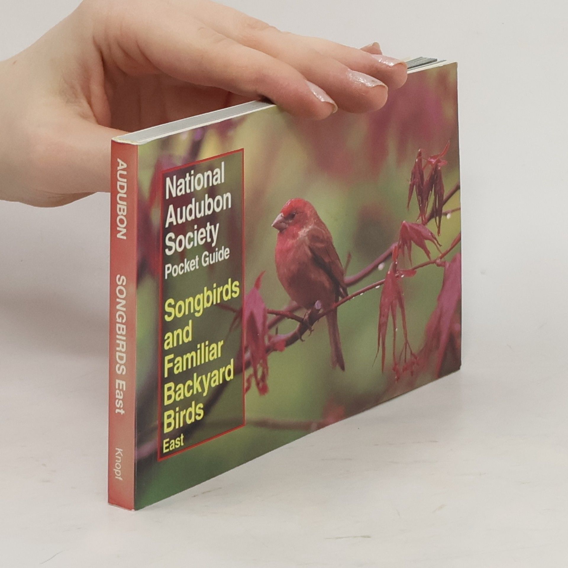 Autores varios National Audubon Society Pocket Guide to Songbirds and Familiar Backyard Birds: Eastern Region