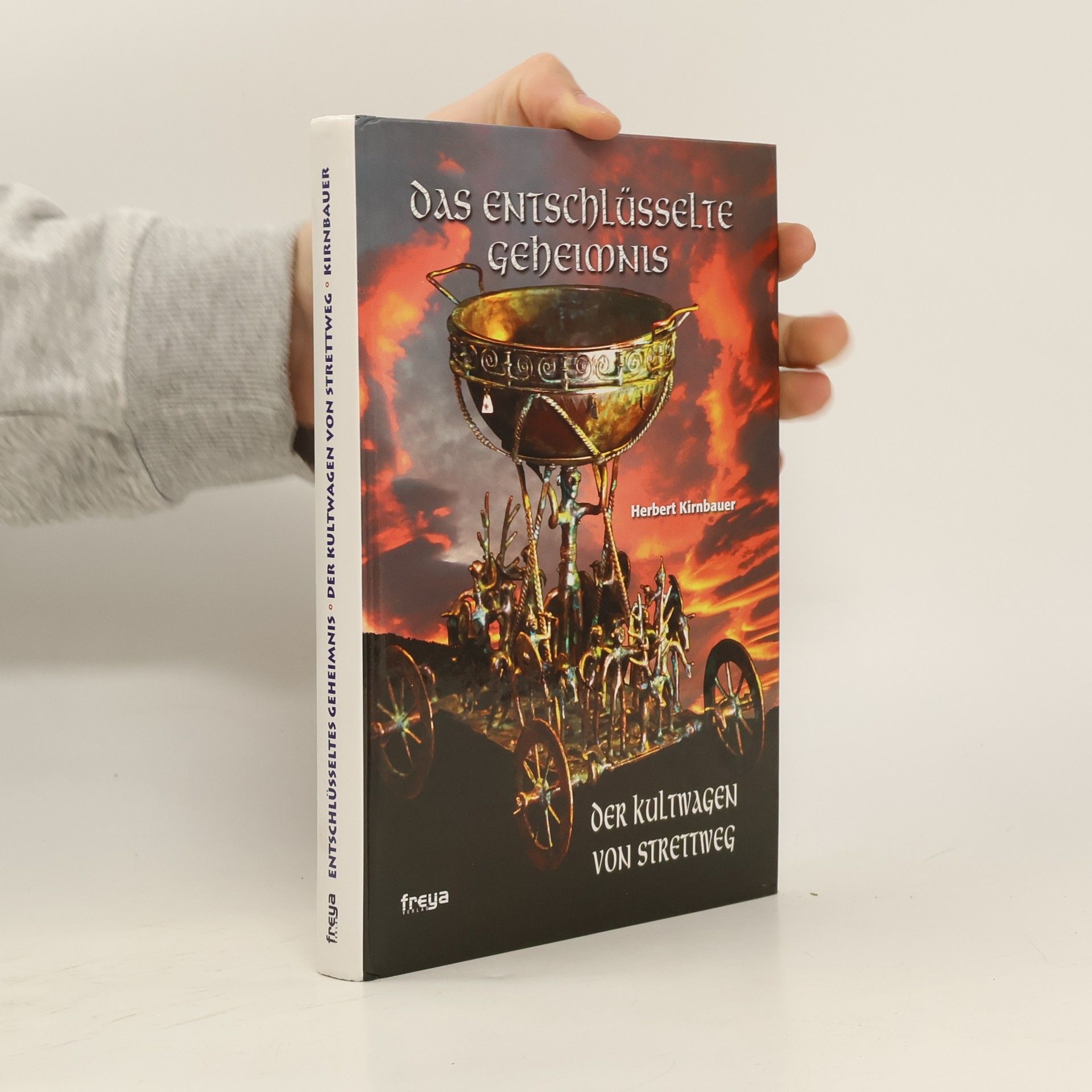 Herbert Kirnbauer Das entschlüsselte Geheimnis
