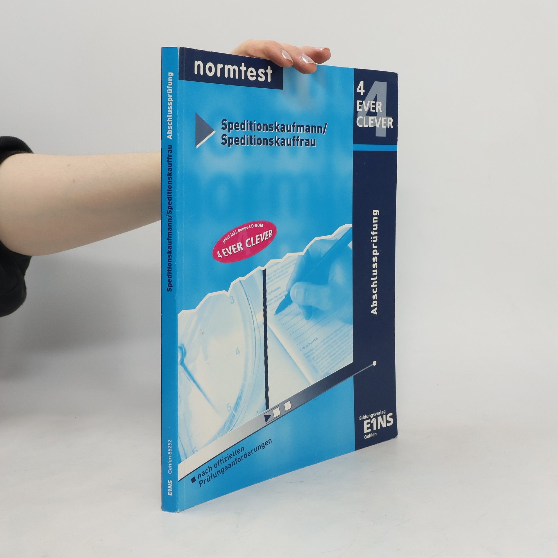Gerhard Buckner Vorbereitung auf die Abschlussprüfung Speditionskaufmann, Speditionskauffrau