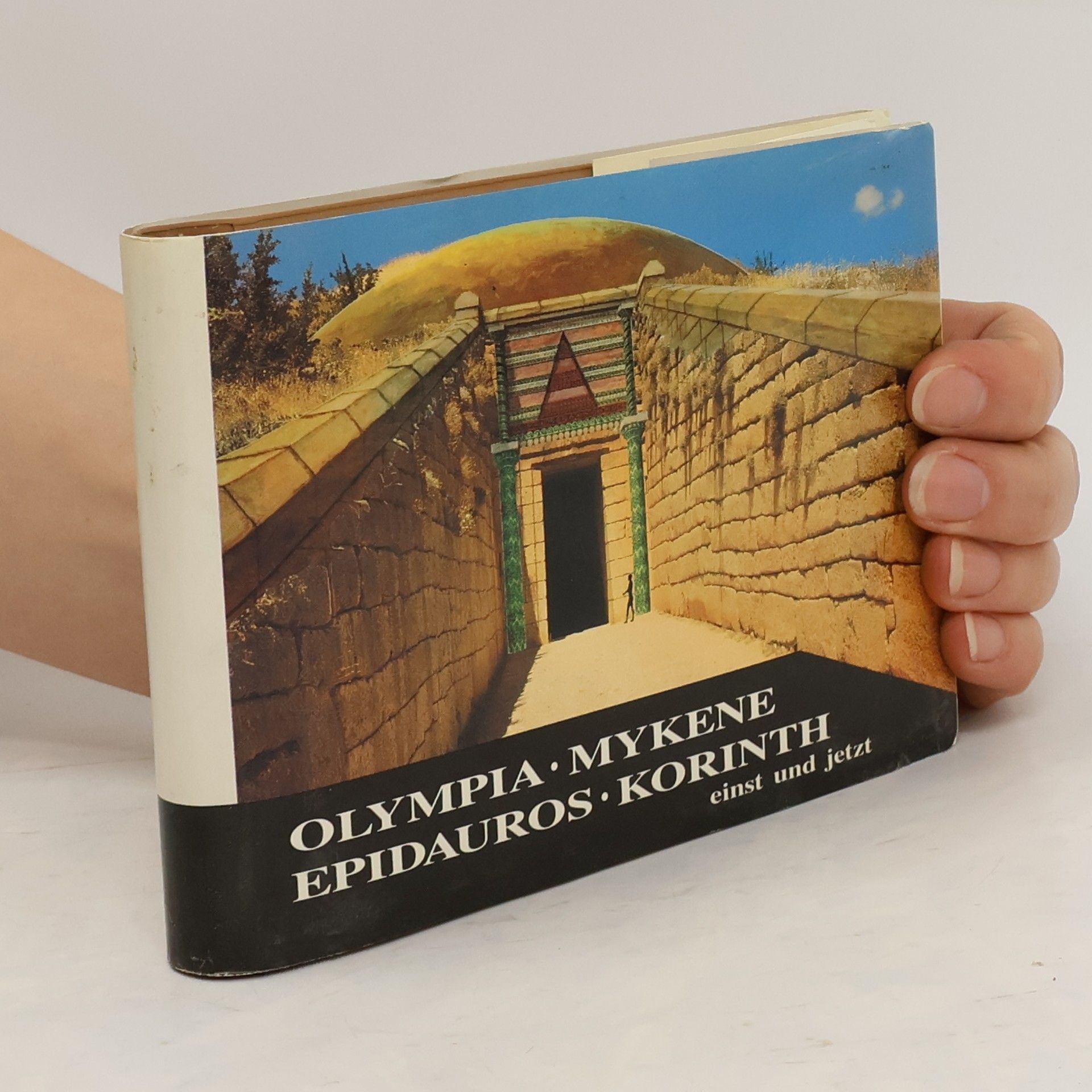 Collectif d'auteurs Olympia. Mykene. Epidauros. Korinth