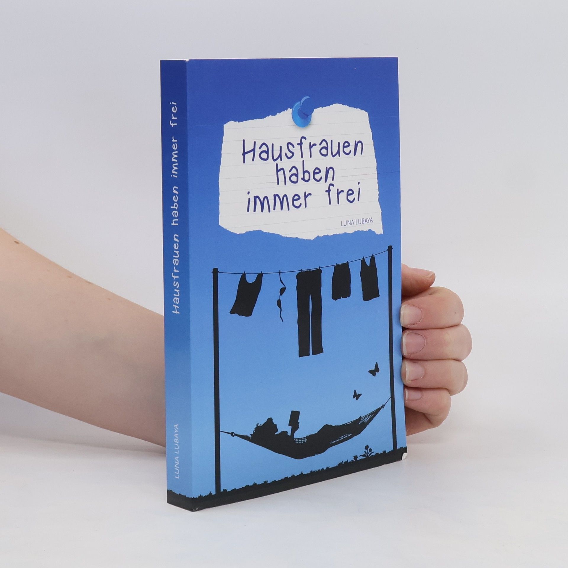 Luna Lubaya Hausfrauen haben immer frei