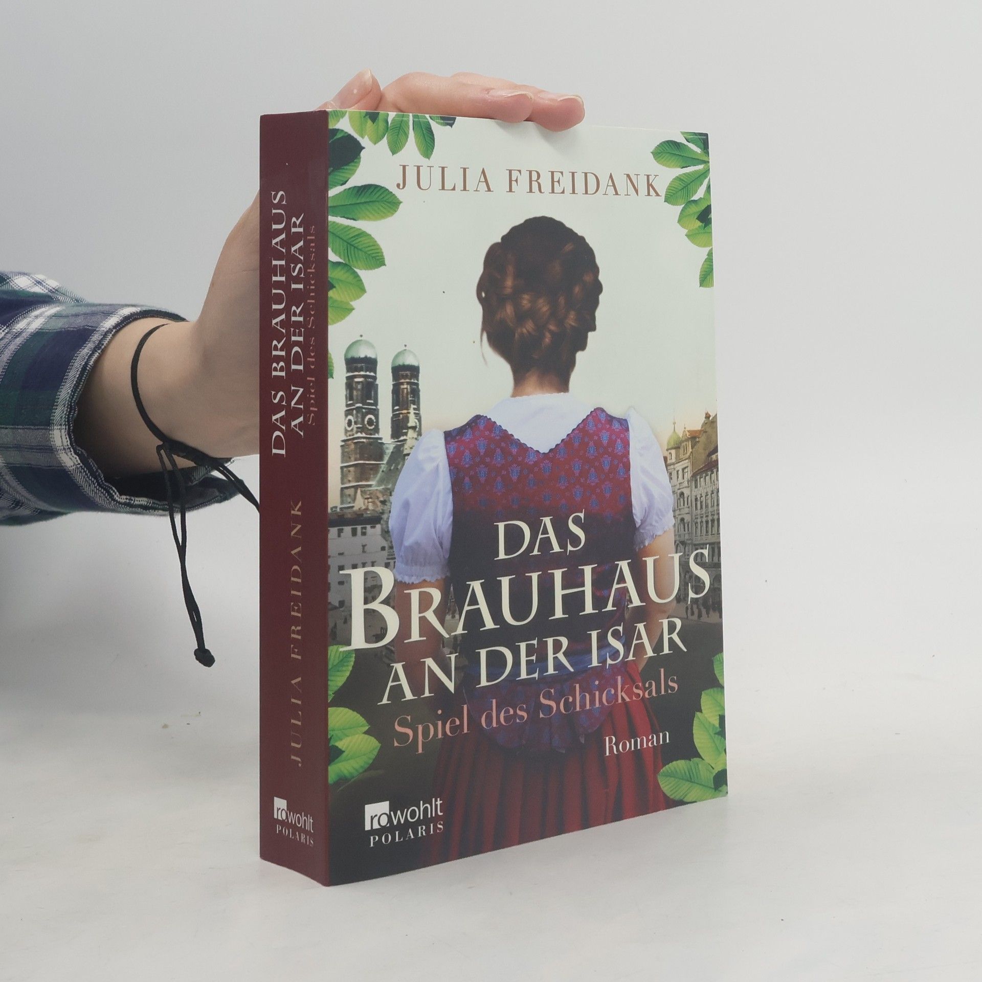 Julia Freidank Das Brauhaus an der Isar - Spiel des Schicksals