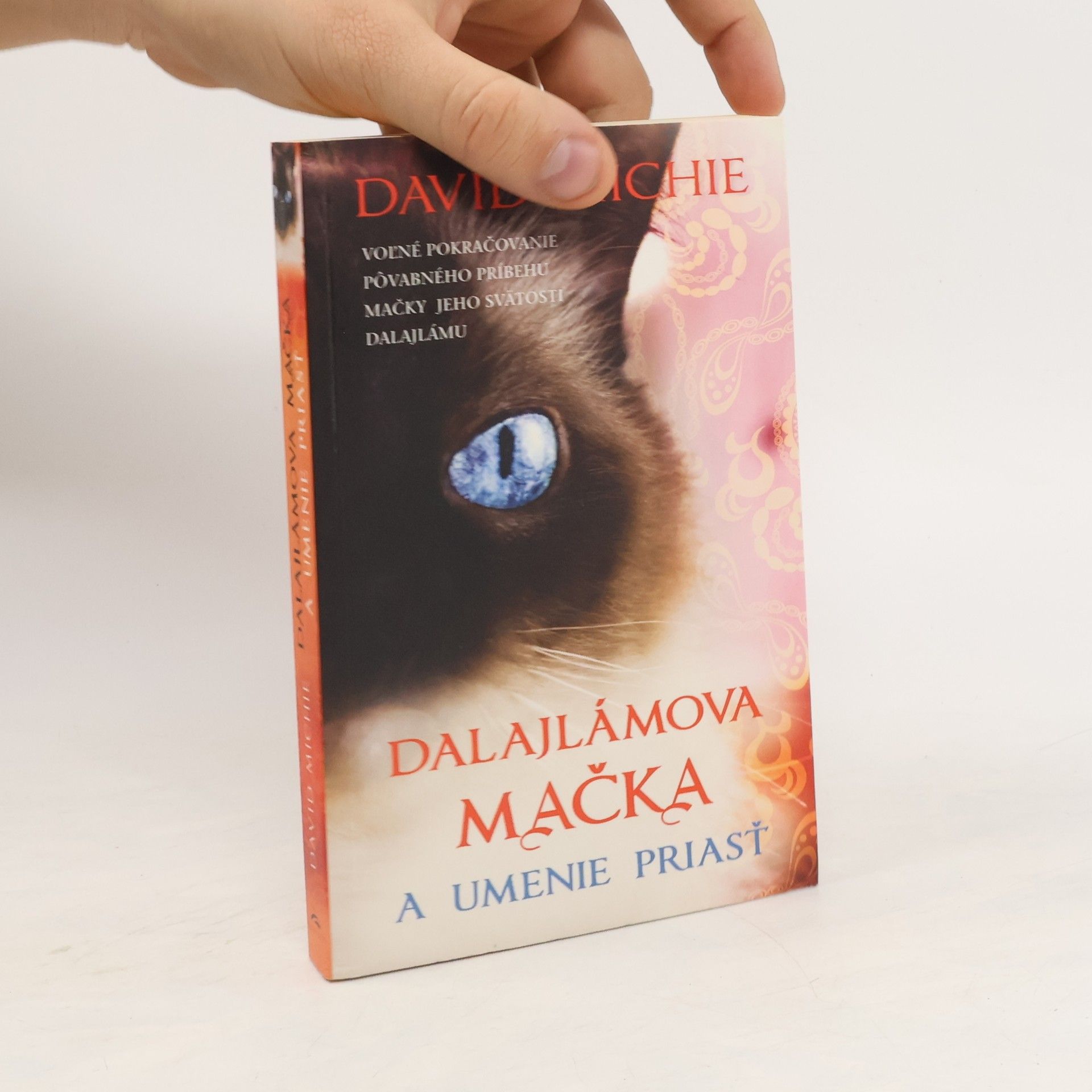 David Michie Dalajlámova mačka a umenie priasť