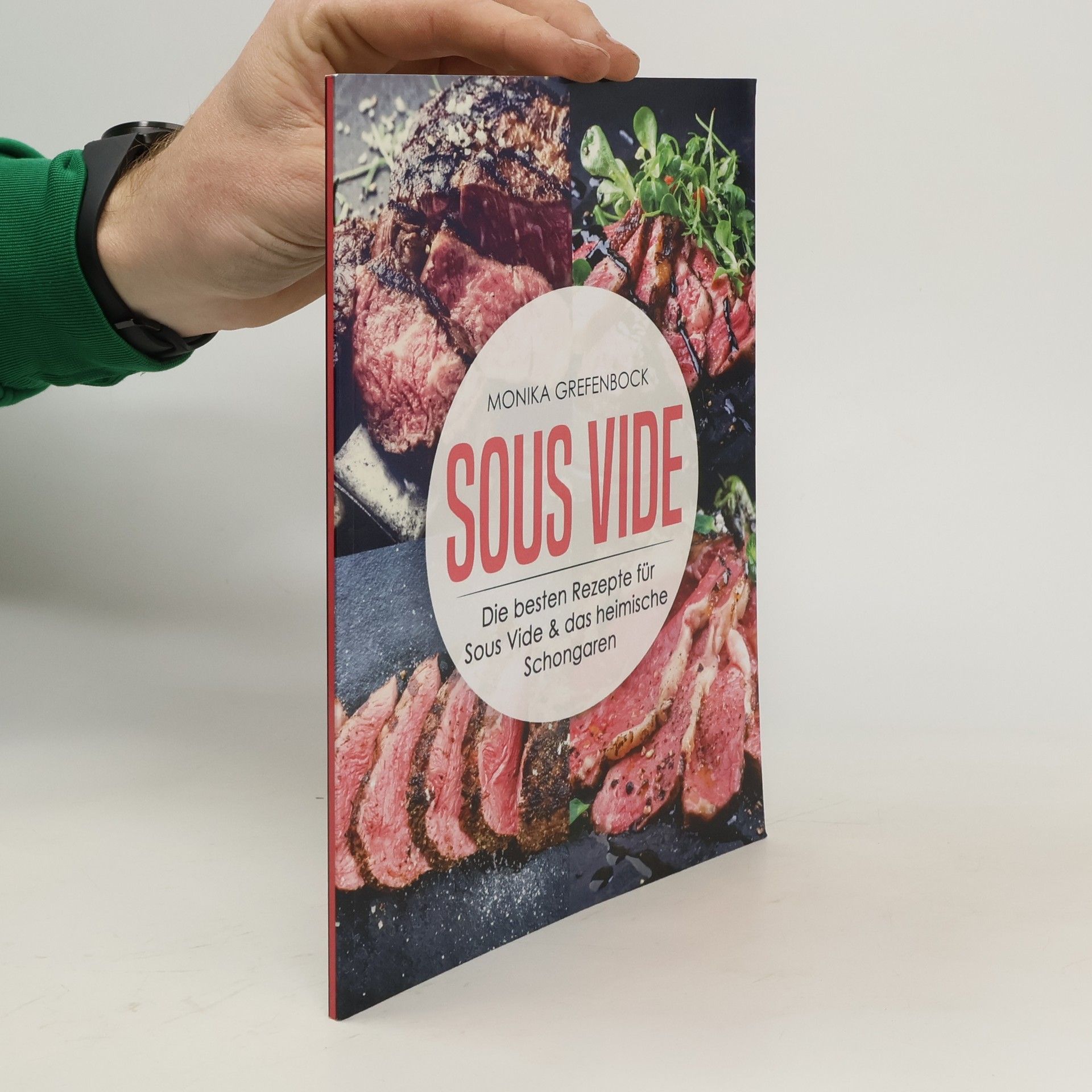 Monika Grefenbock Sous Vide