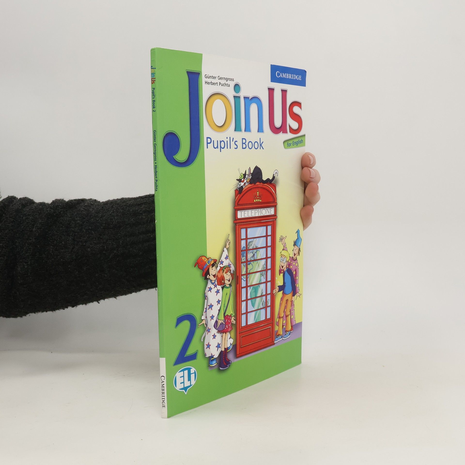 Günter Gerngross Join Us for English 2 Pupil´s Book