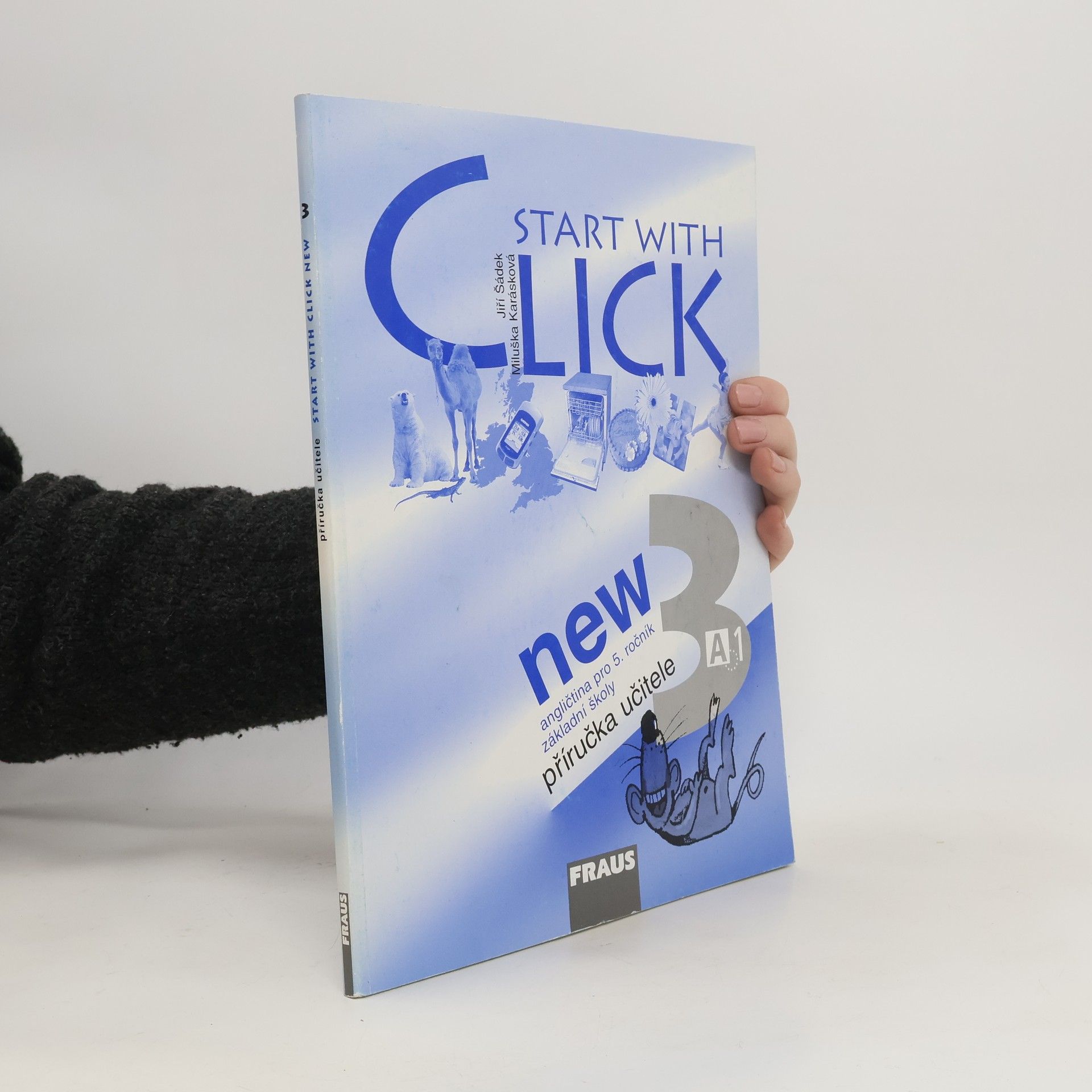 Autorenkollektiv Start with Click New 3 - Příručka učitele