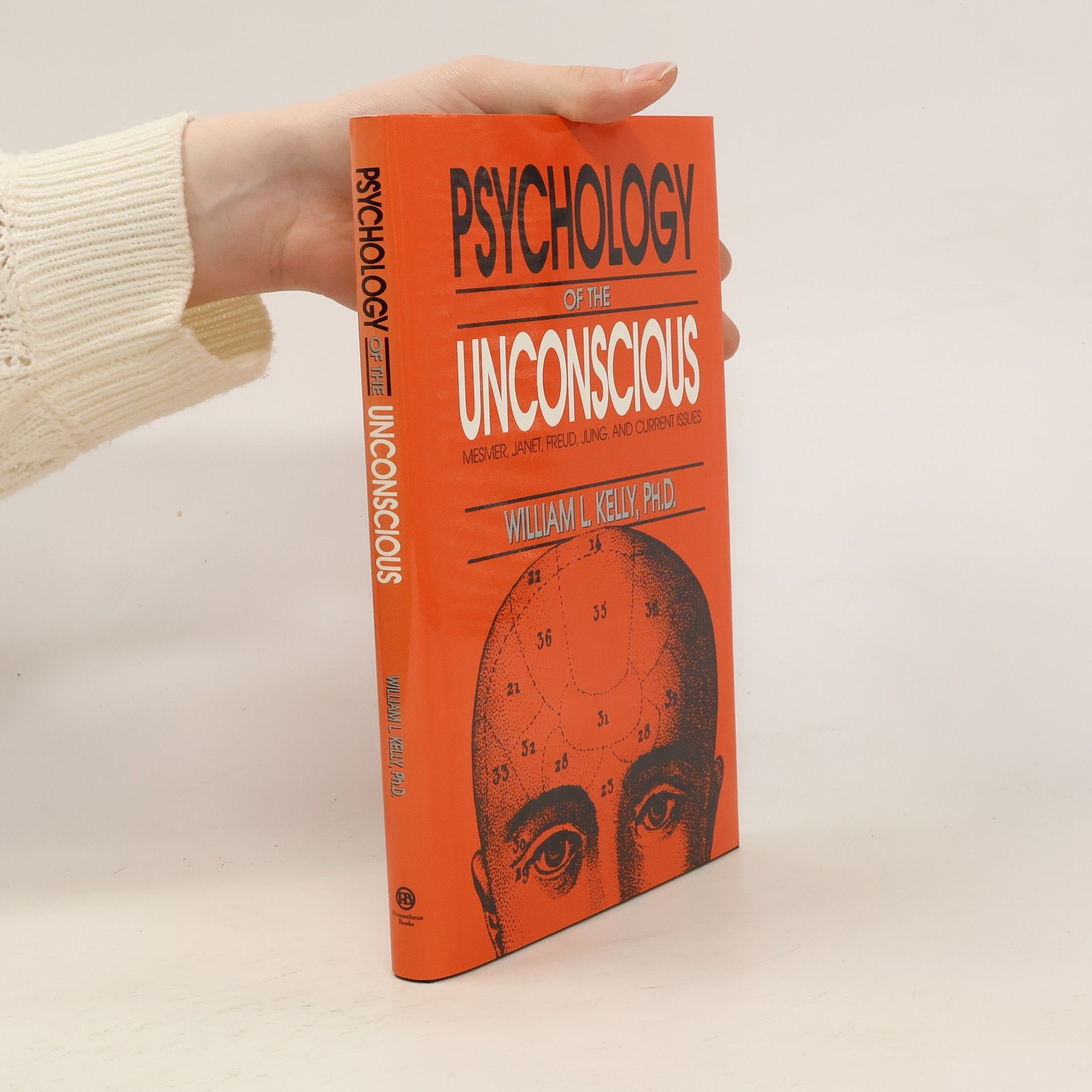 William L. Kelly Psychology of the Unconscious