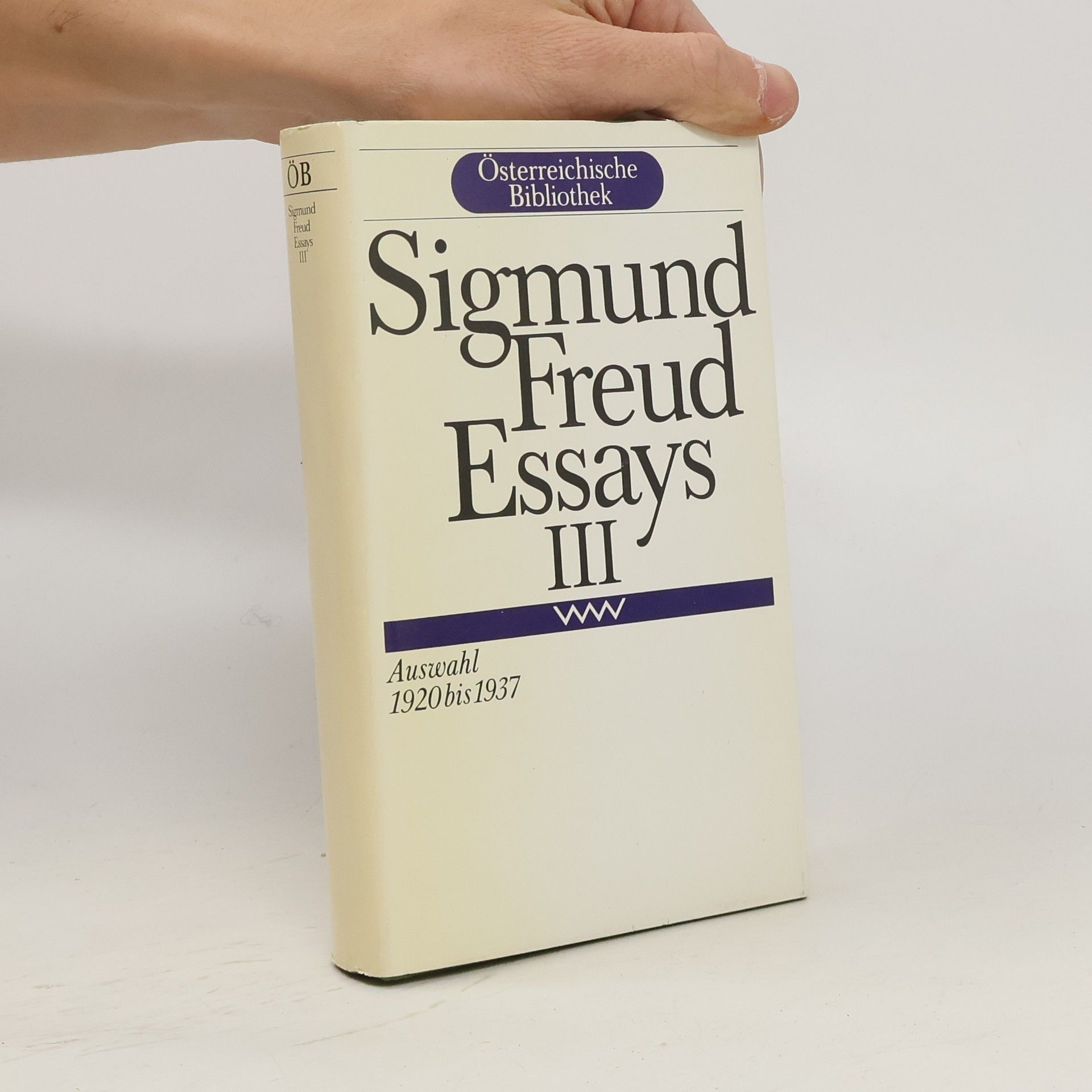 Sigmund Freud Essays III.