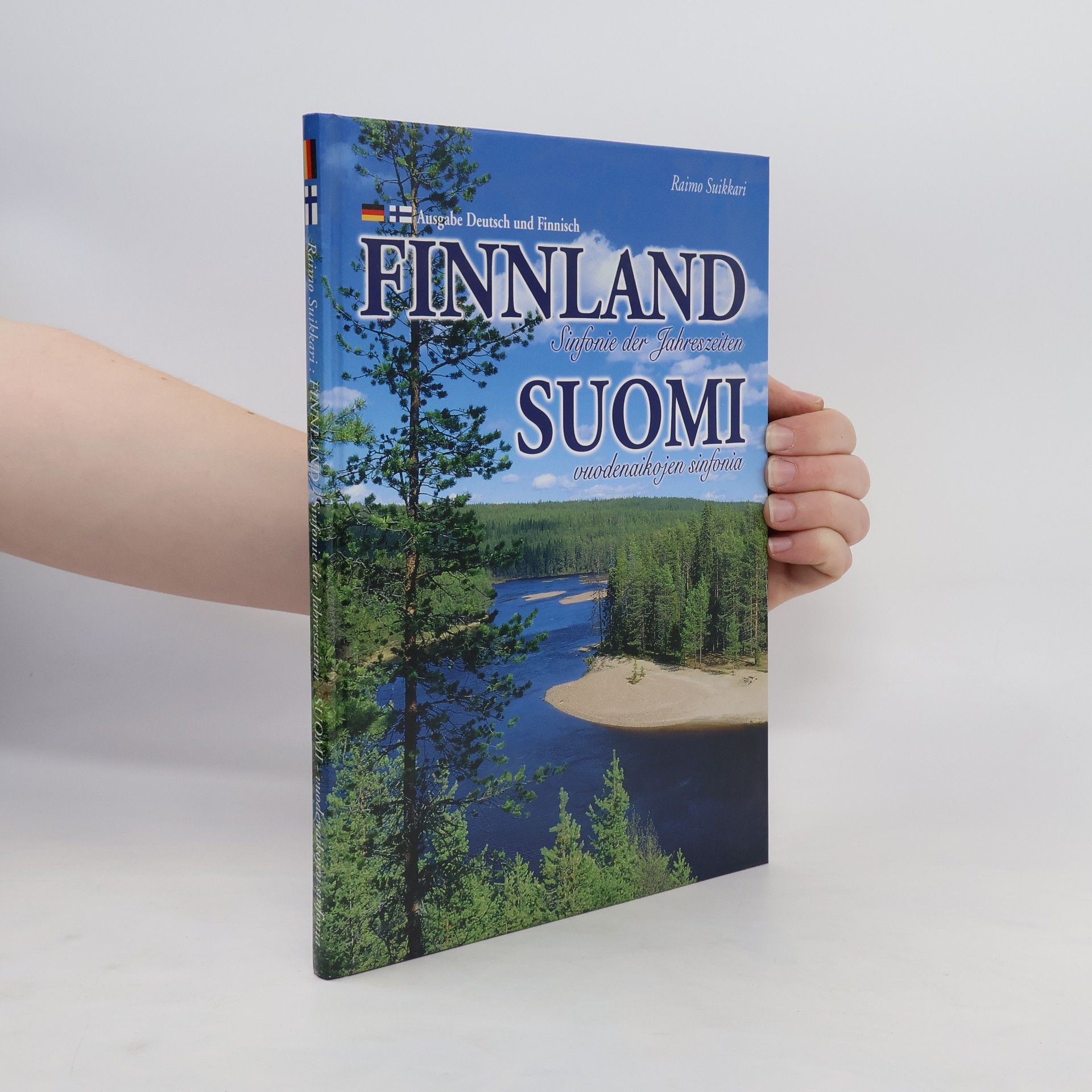 Raimo Suikkari Finnland. Sinfonie der Jahrszeiten