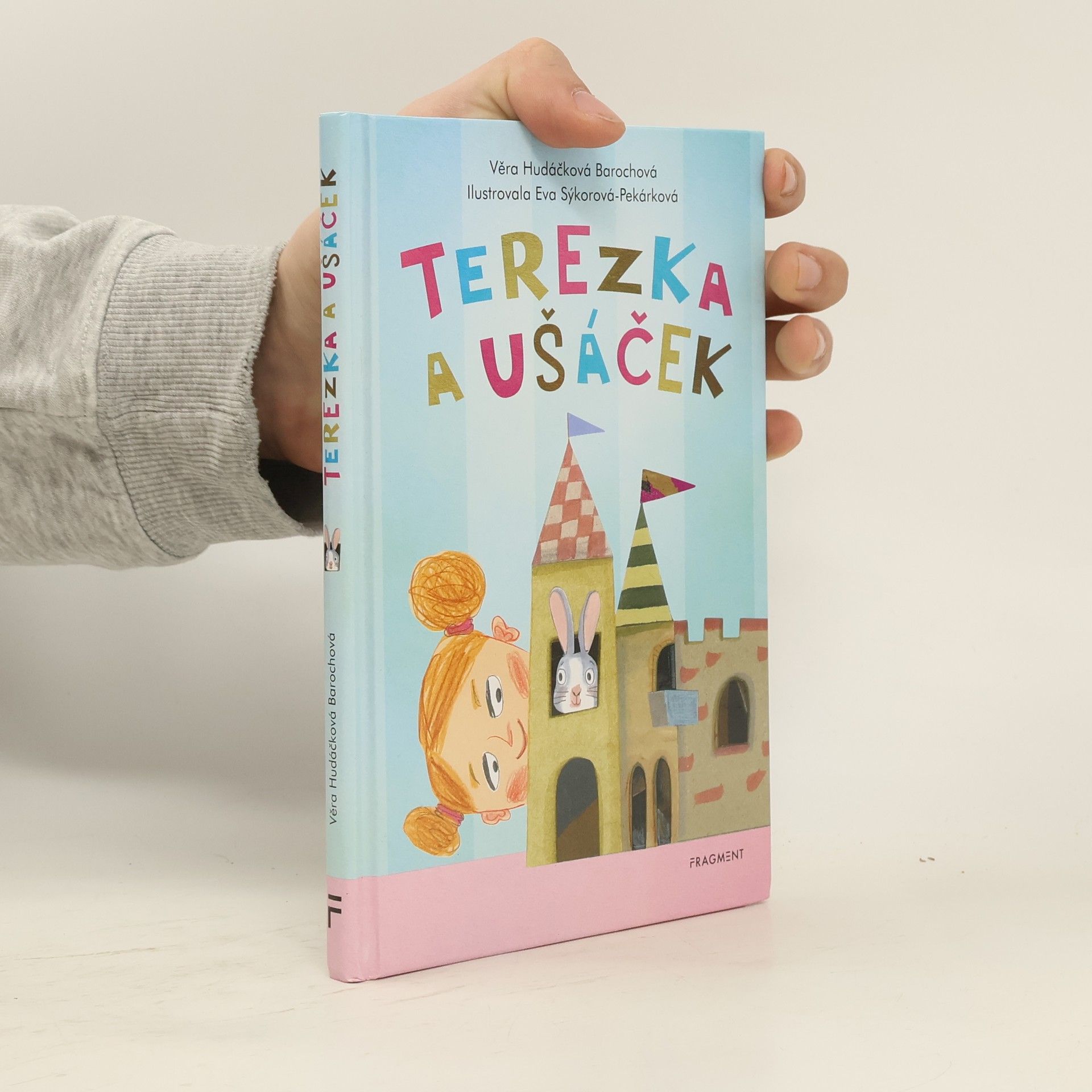 Věra Hudáčková Barochová Terezka a ušáček