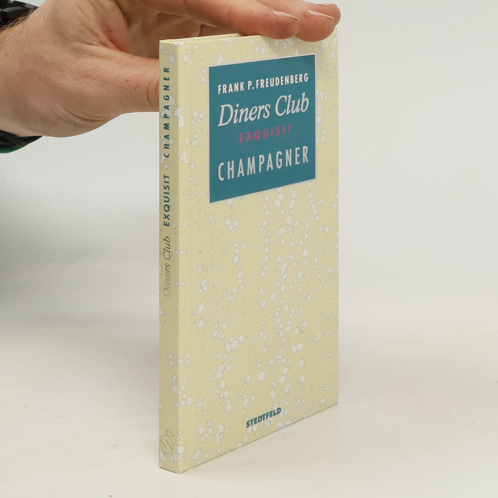 Frank P. Freudenberg Diners Club exquisit Champagner