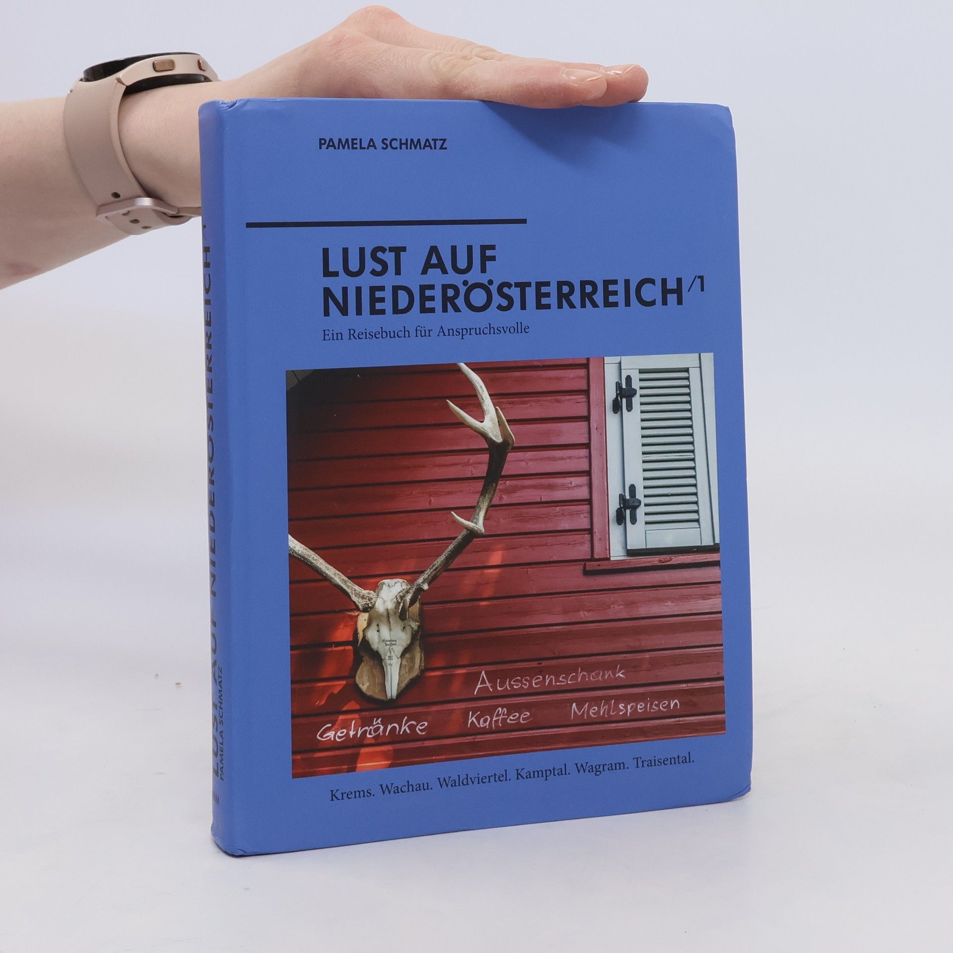 Pamela Schmatz Lust auf Niederösterreich