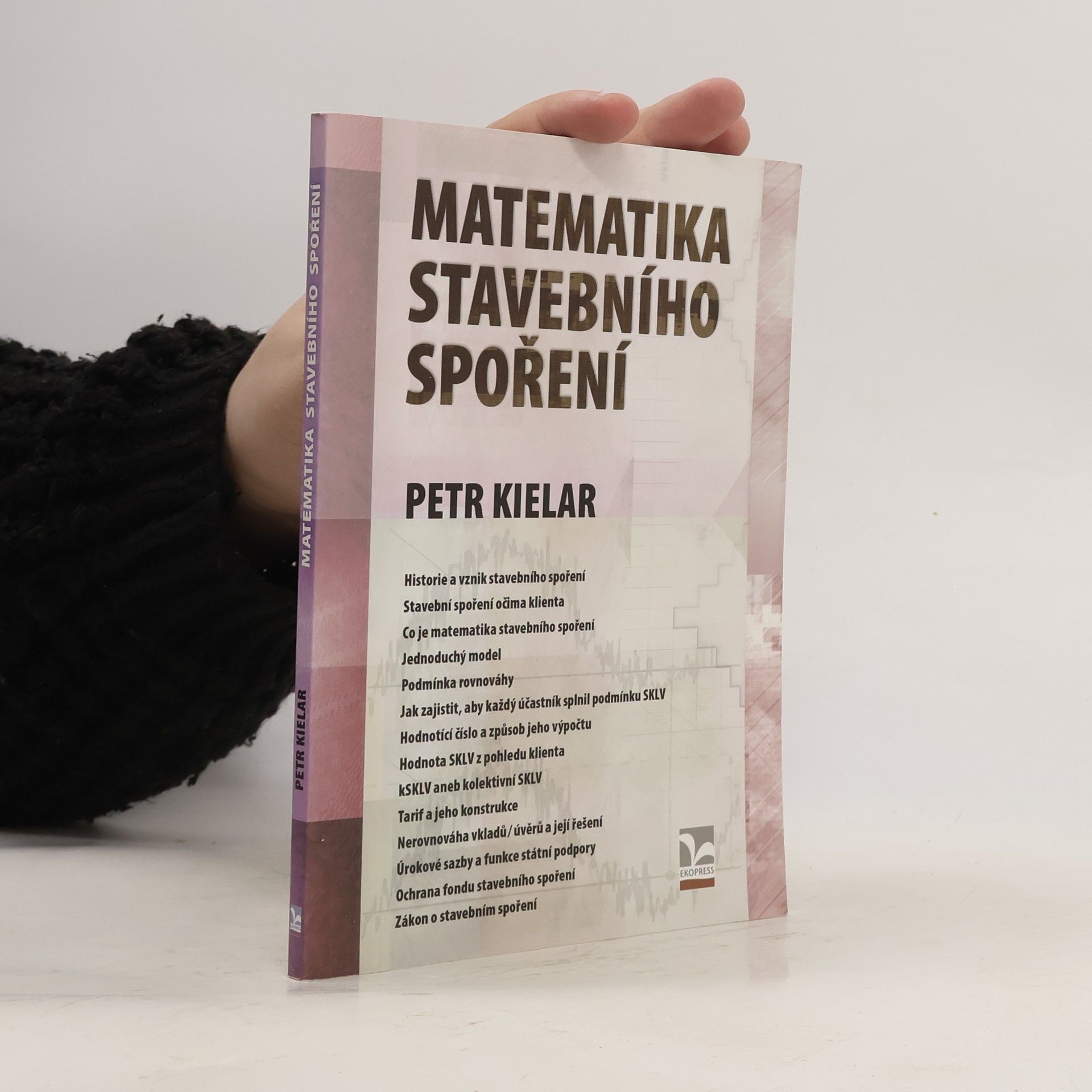Petr Kielar Matematika stavebního spoření