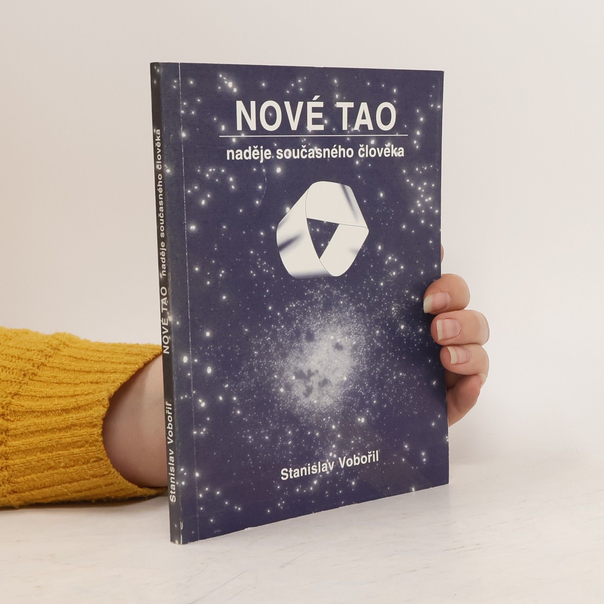 Stanislav Vobořil Nové Tao: naděje současného života