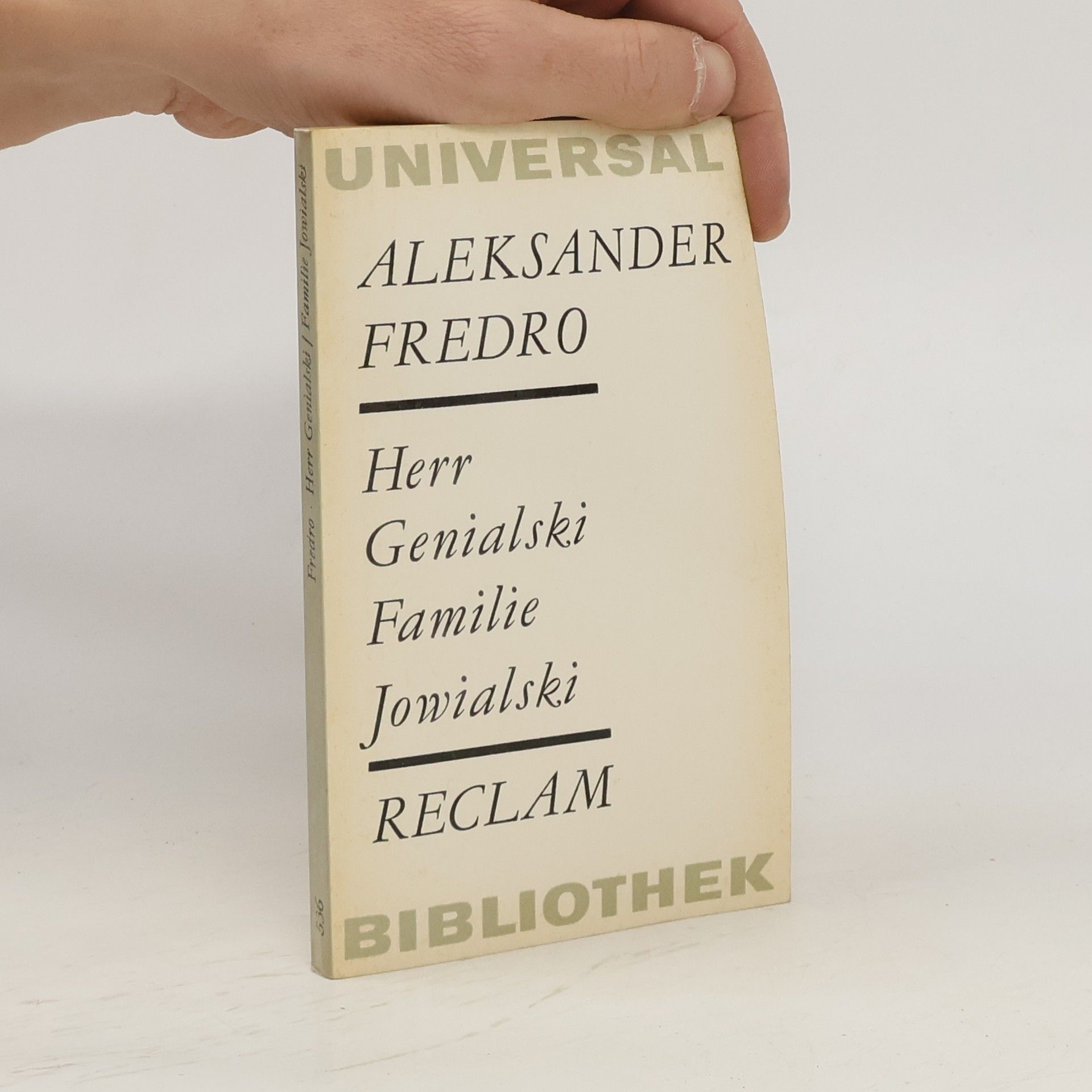 Aleksander Fredro Herr Genialski Familie Jowialski