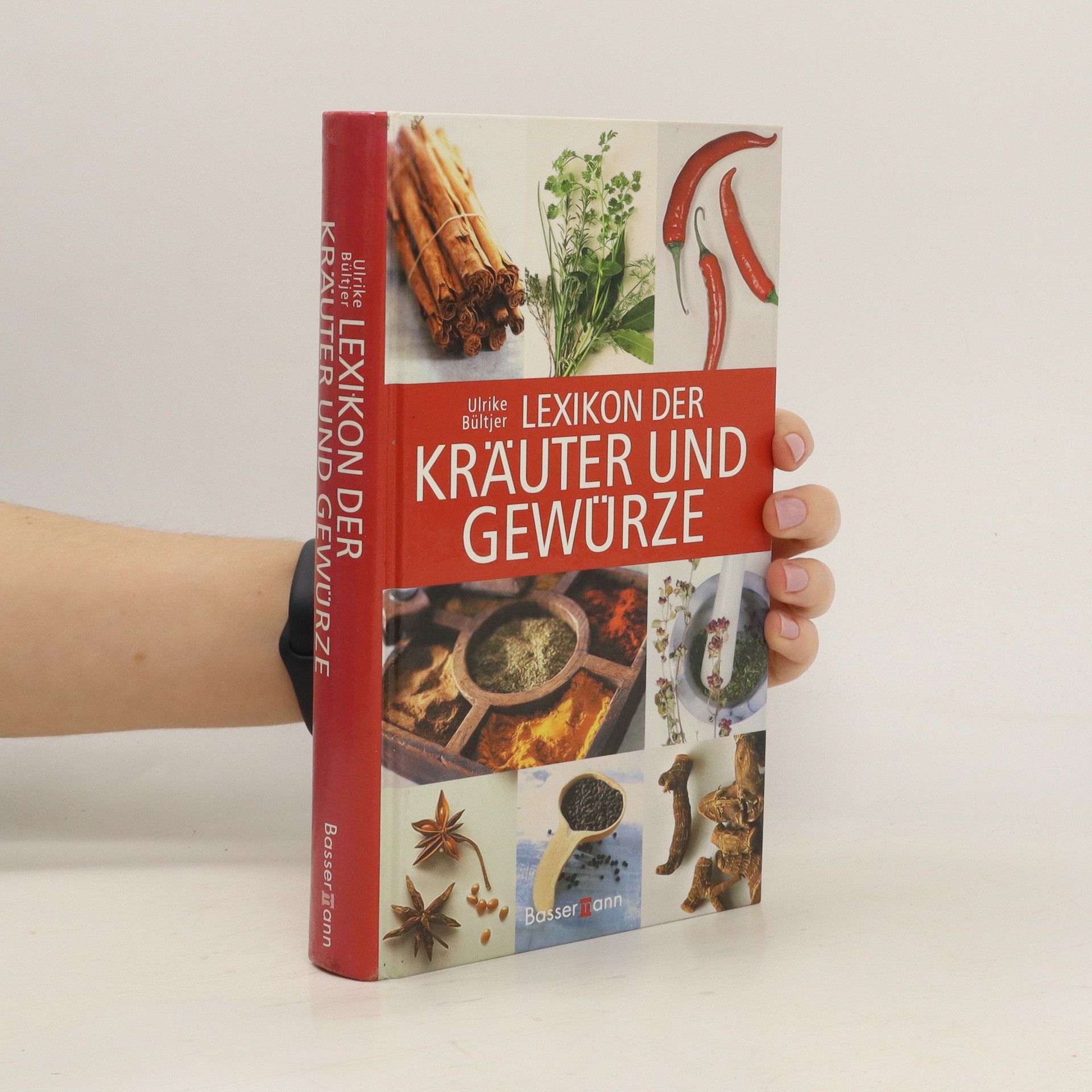 Ulrike Bültjer Lexikon der Kräuter und Gewürze