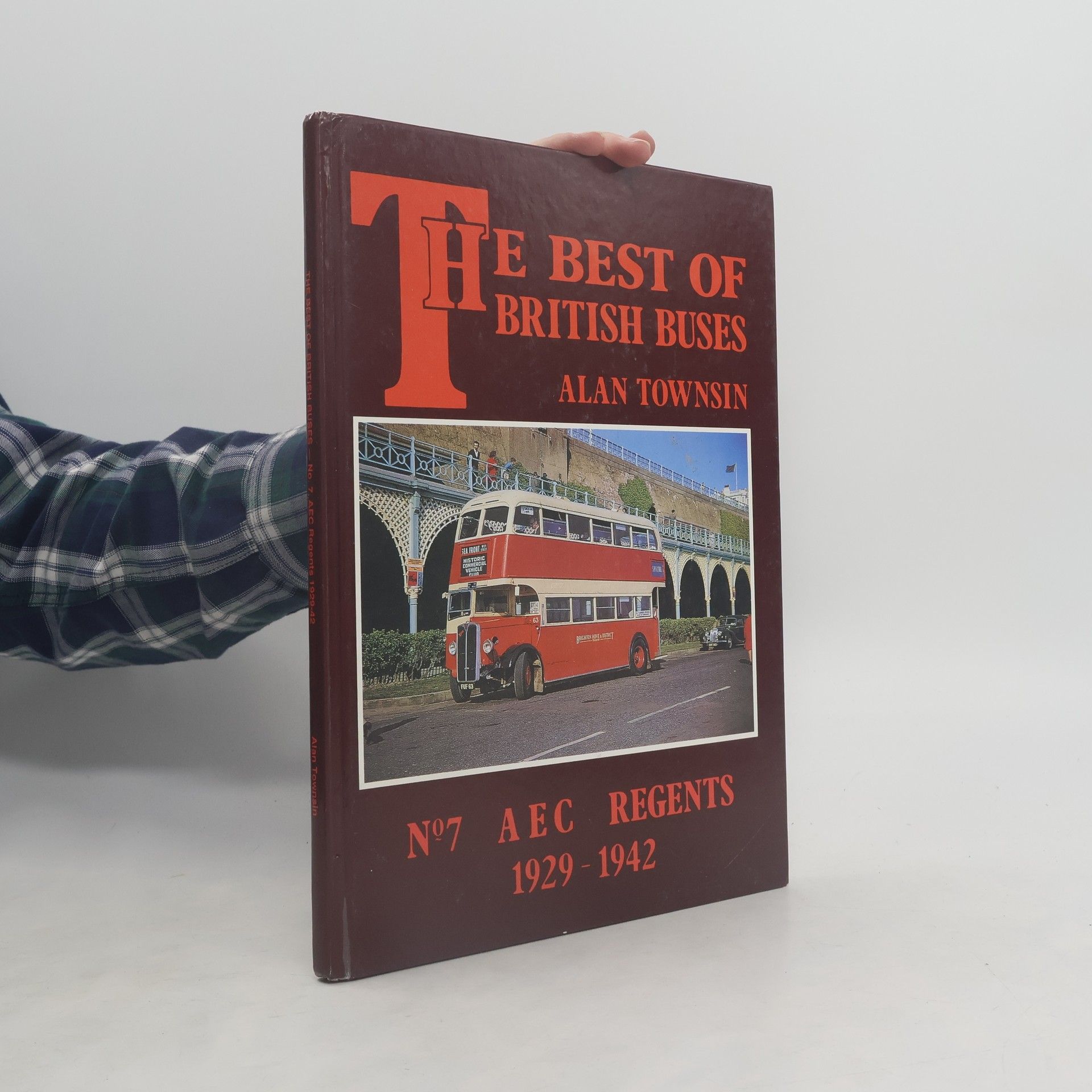 Alan Townsin The Best of British Buses