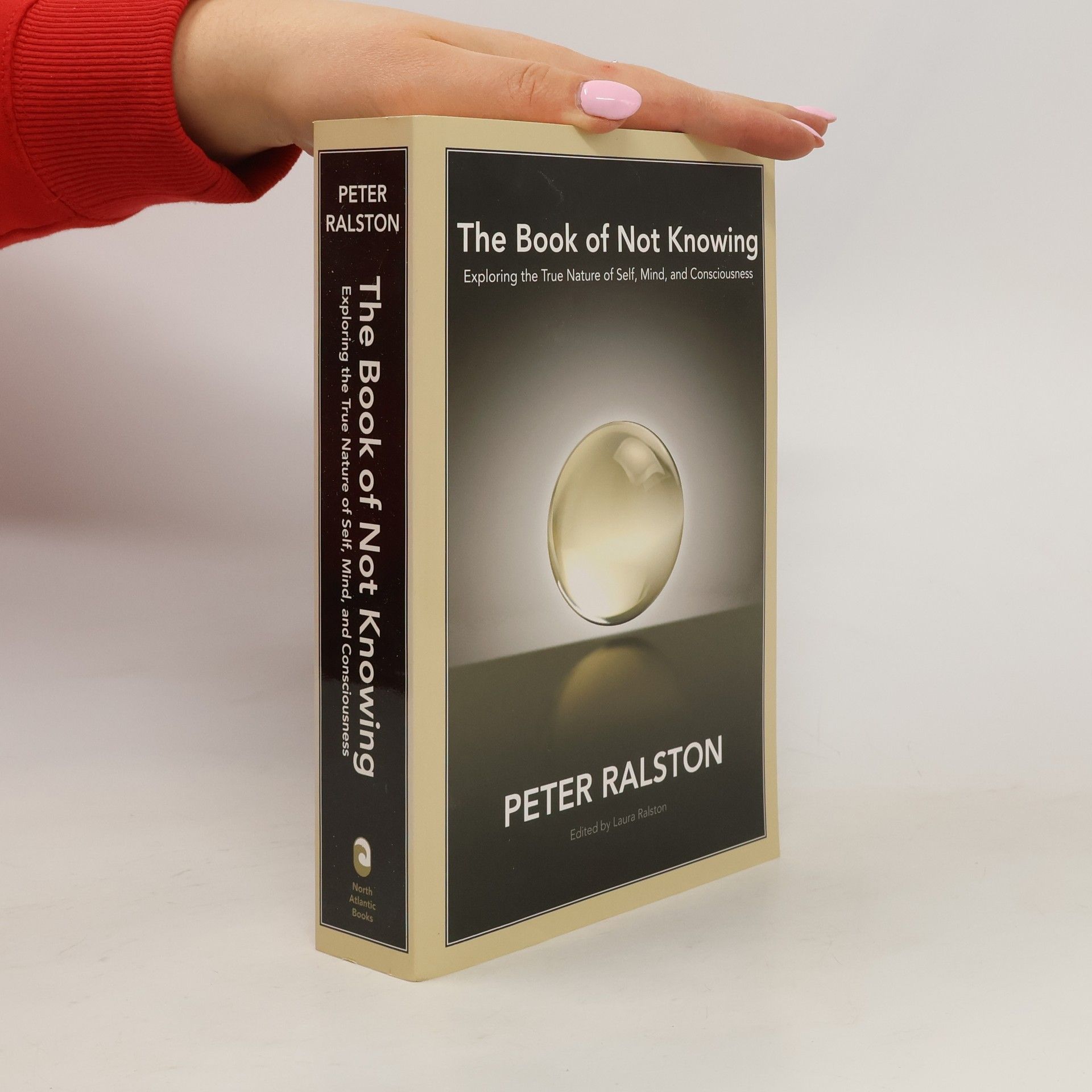 Peter Ralston The Book Of Not Knowing