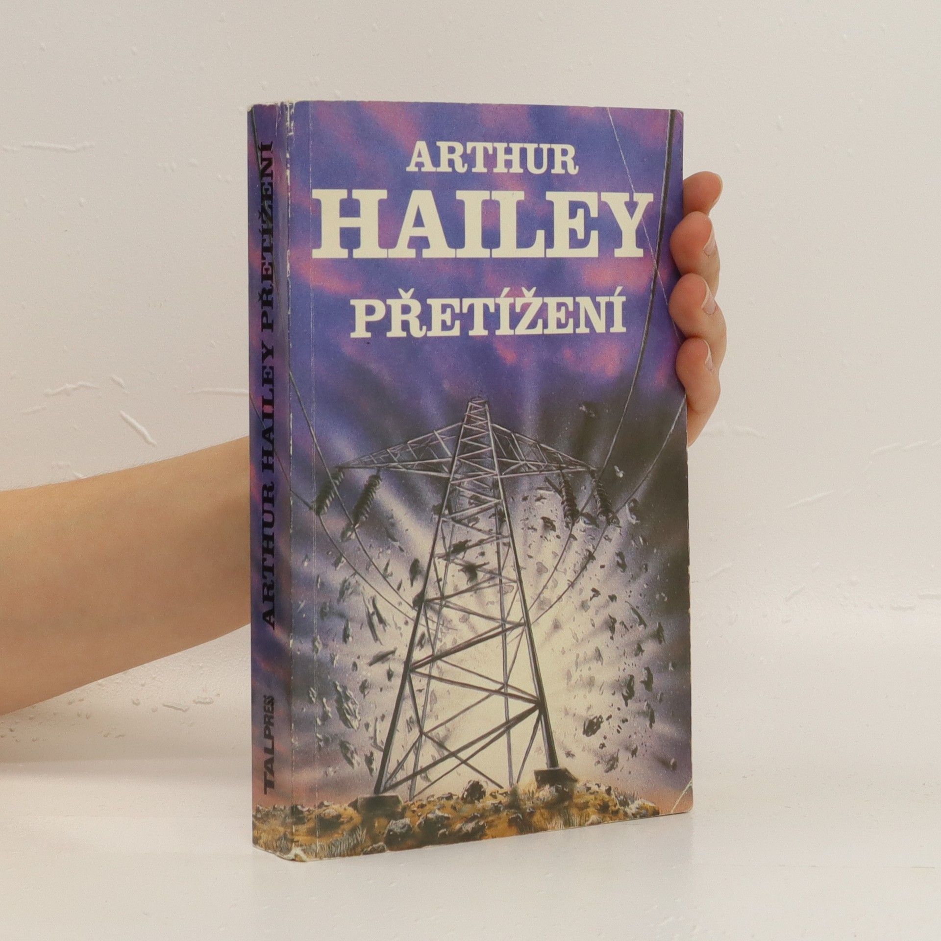 Arthur Hailey Přetížení