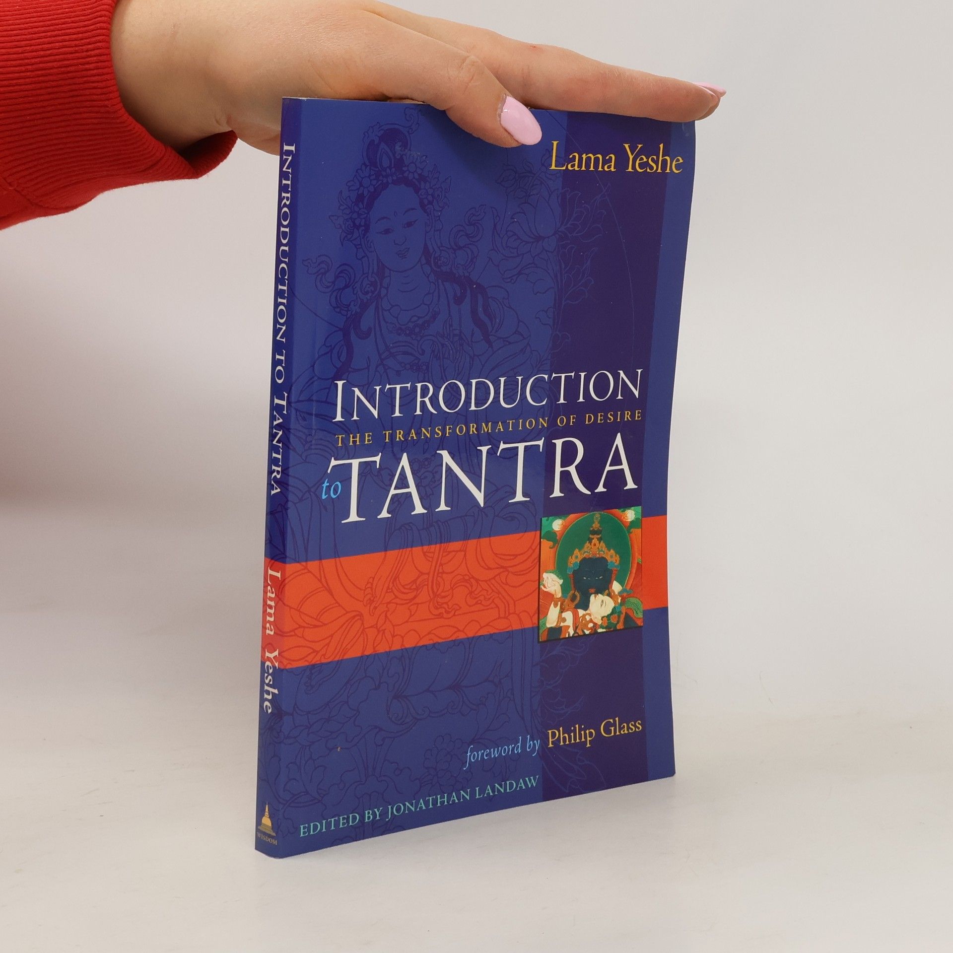 Lama Thubten Yeshe Introduction to Tantra