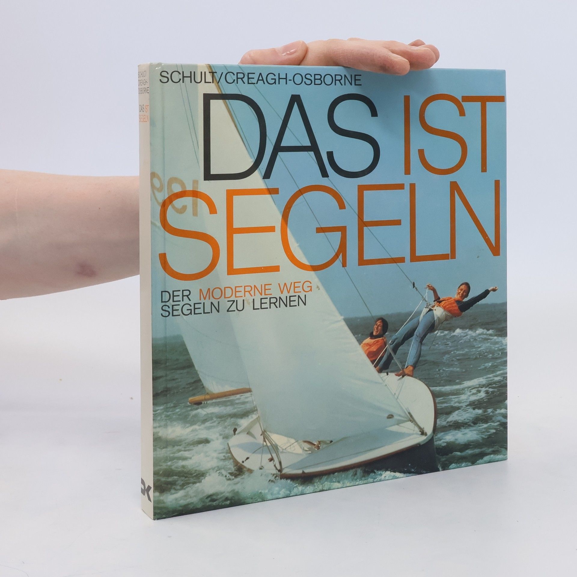 Joachim Schult Das ist Segeln
