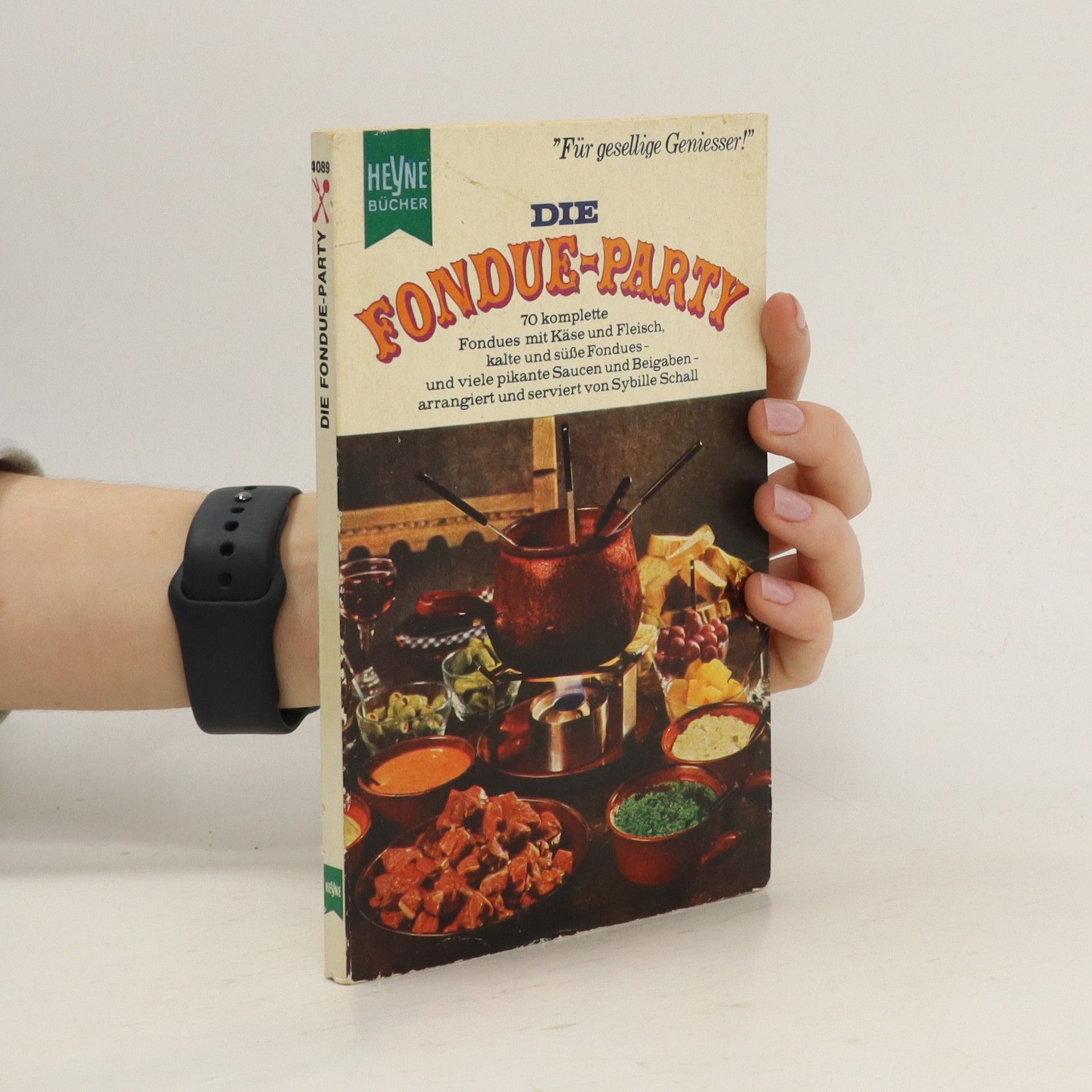 Sybille Schall Die Fondue-Party