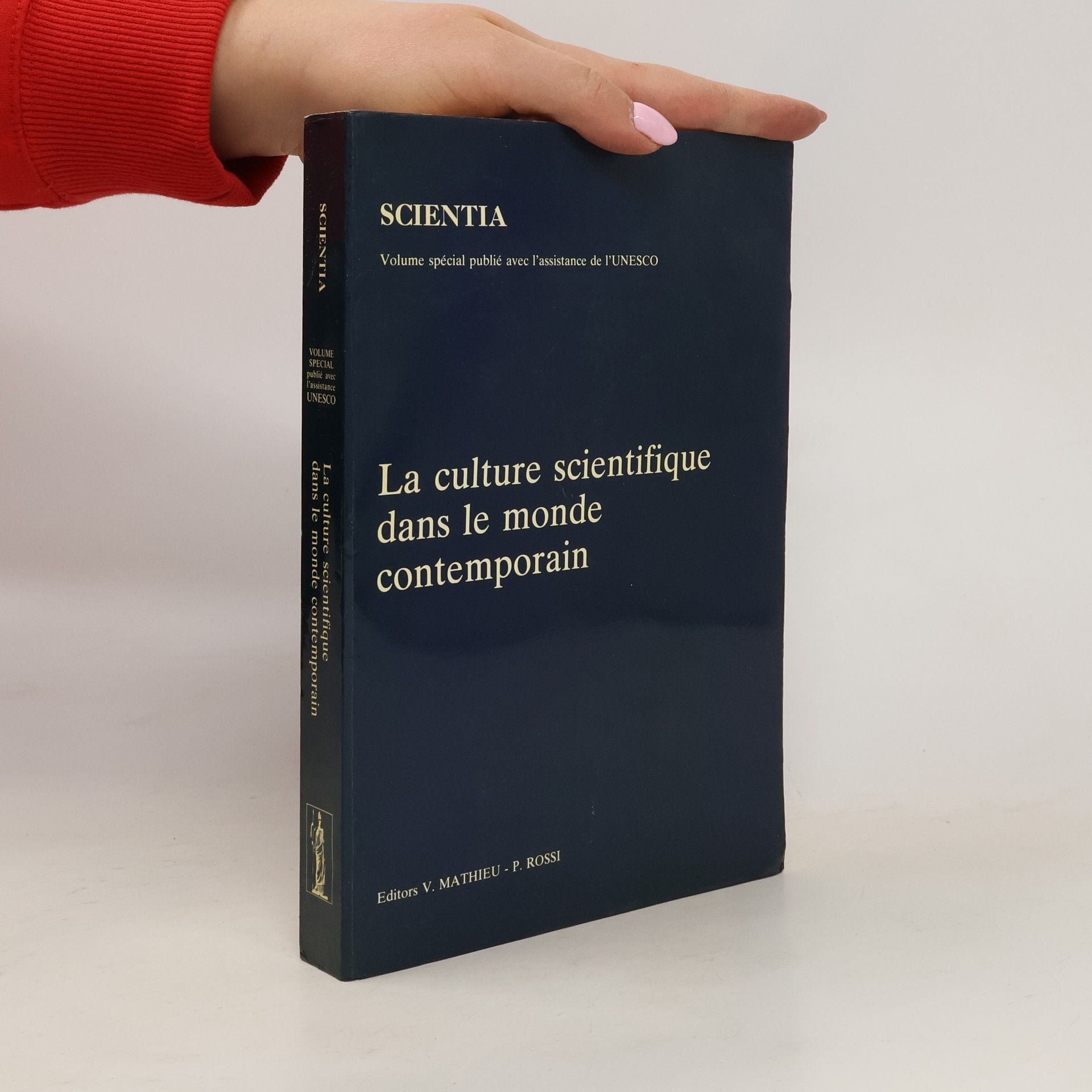 Collectif d'auteurs La culture scientifique dans le monde contemporain