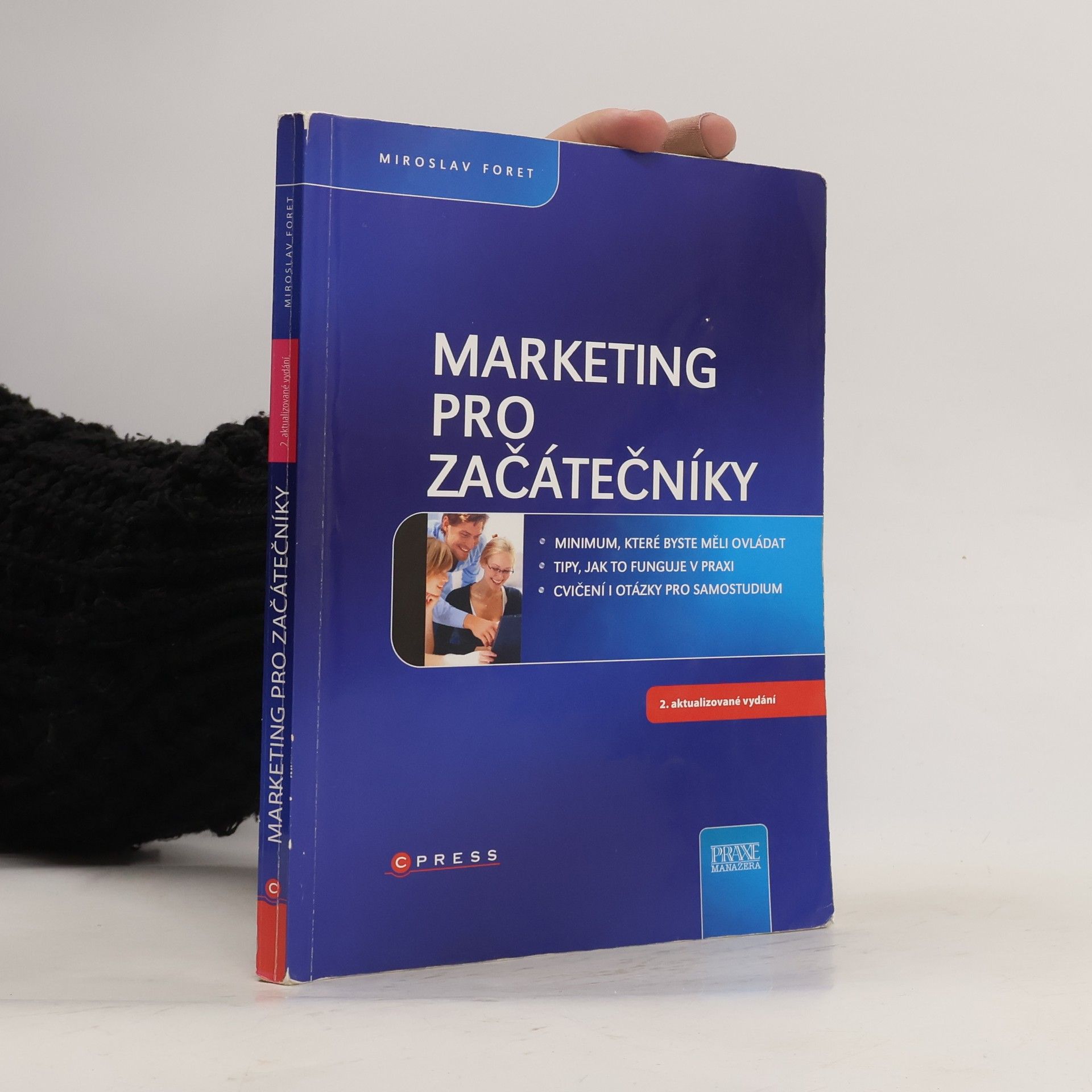 Miroslav Foret Marketing pro začátečníky