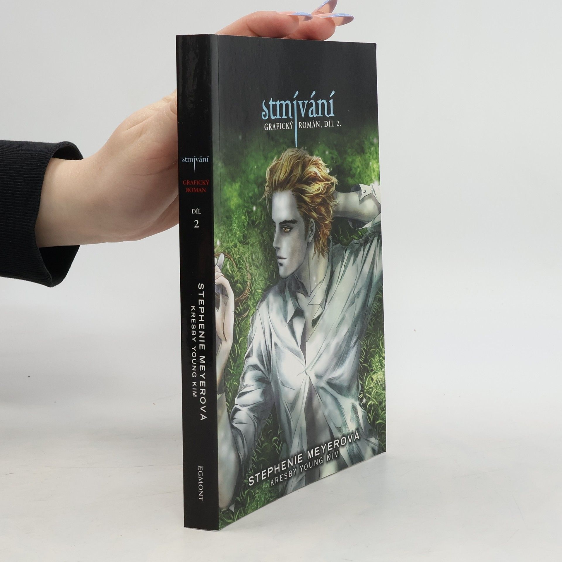 Stephenie Meyer Stmívání : grafický román. Díl 2