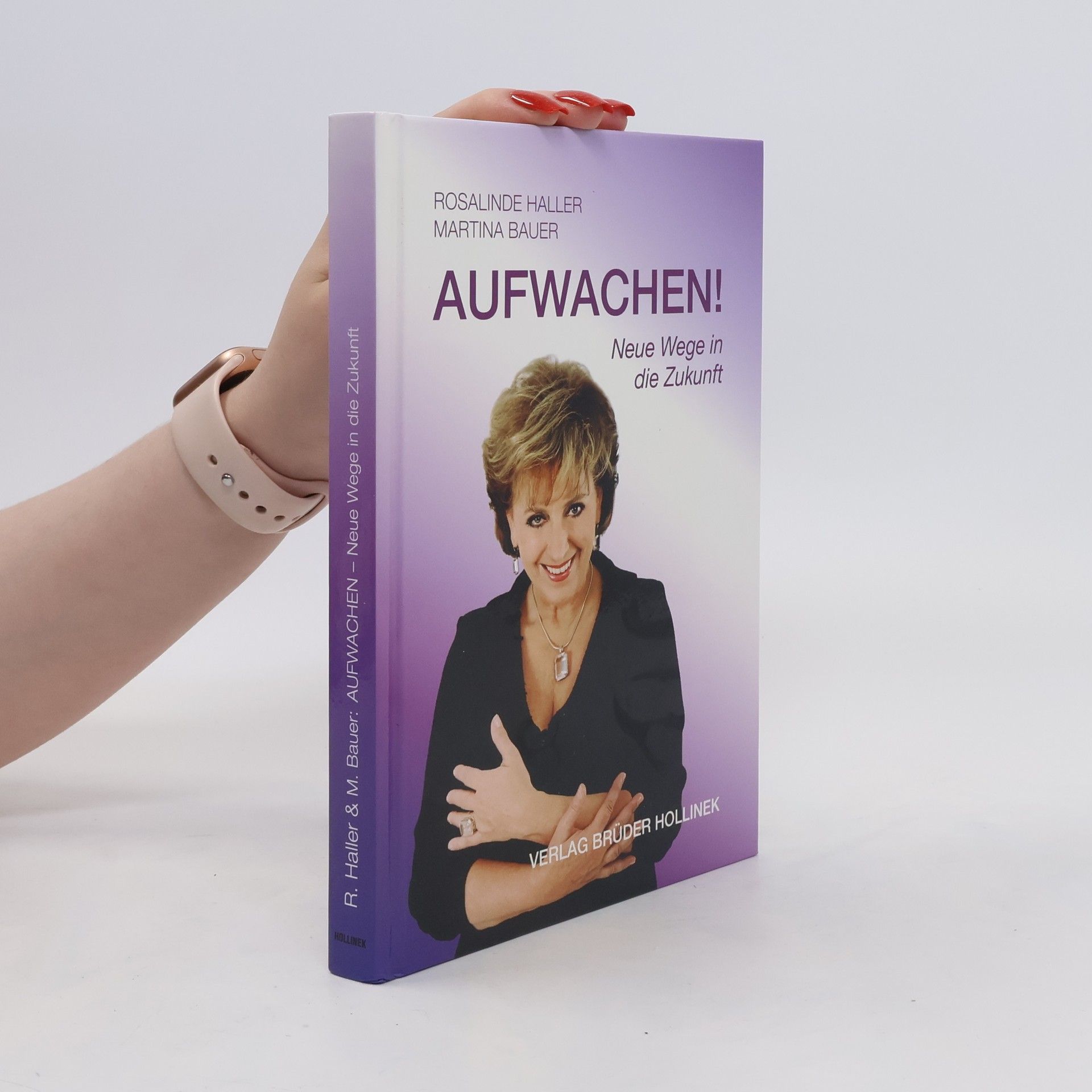 Rosalinde Haller Aufwachen!