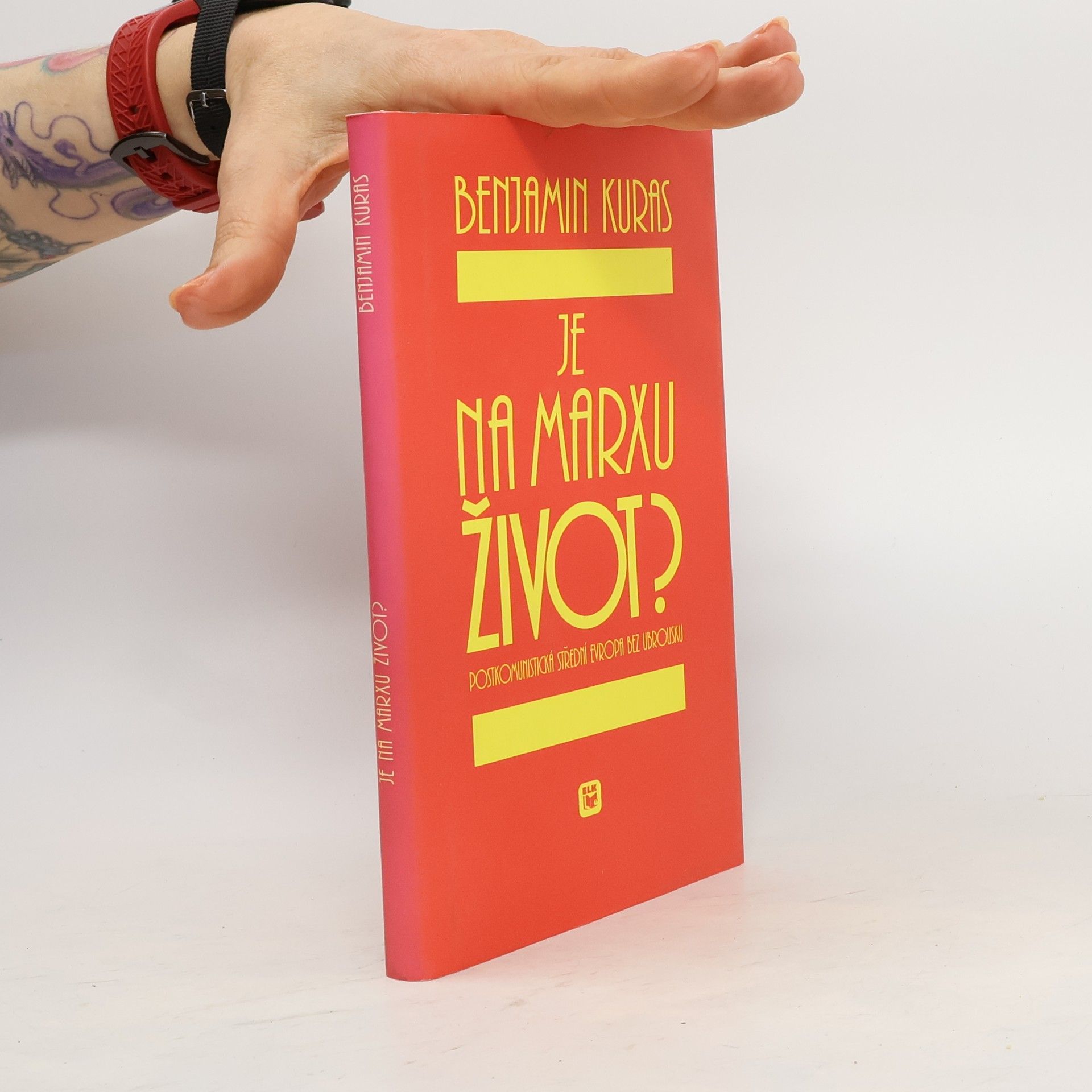 Benjamin Kuras Je na Marxu život?
