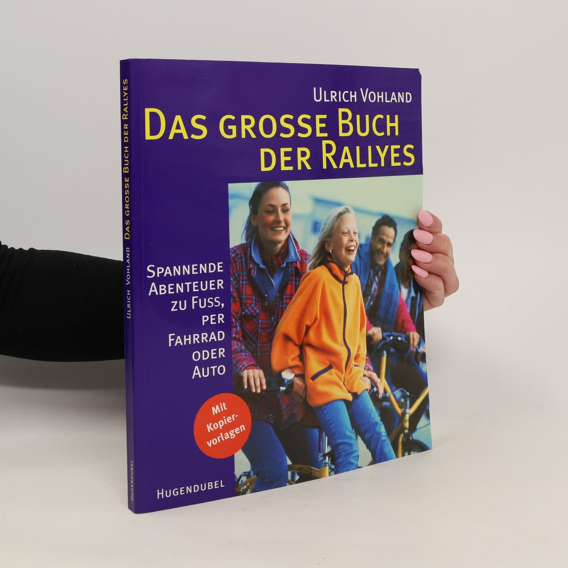 Ulrich Vohland Das große Buch der Rallyes