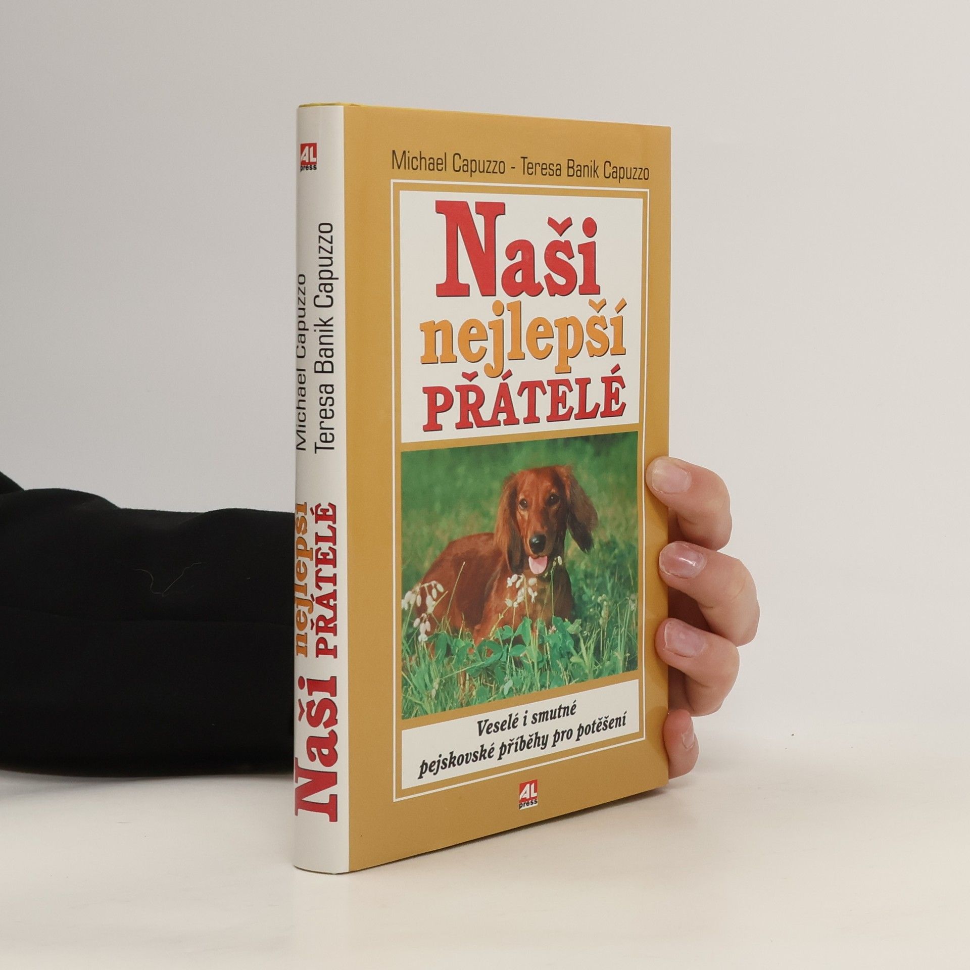 Capuzzo Michael Naši nejlepší přátelé