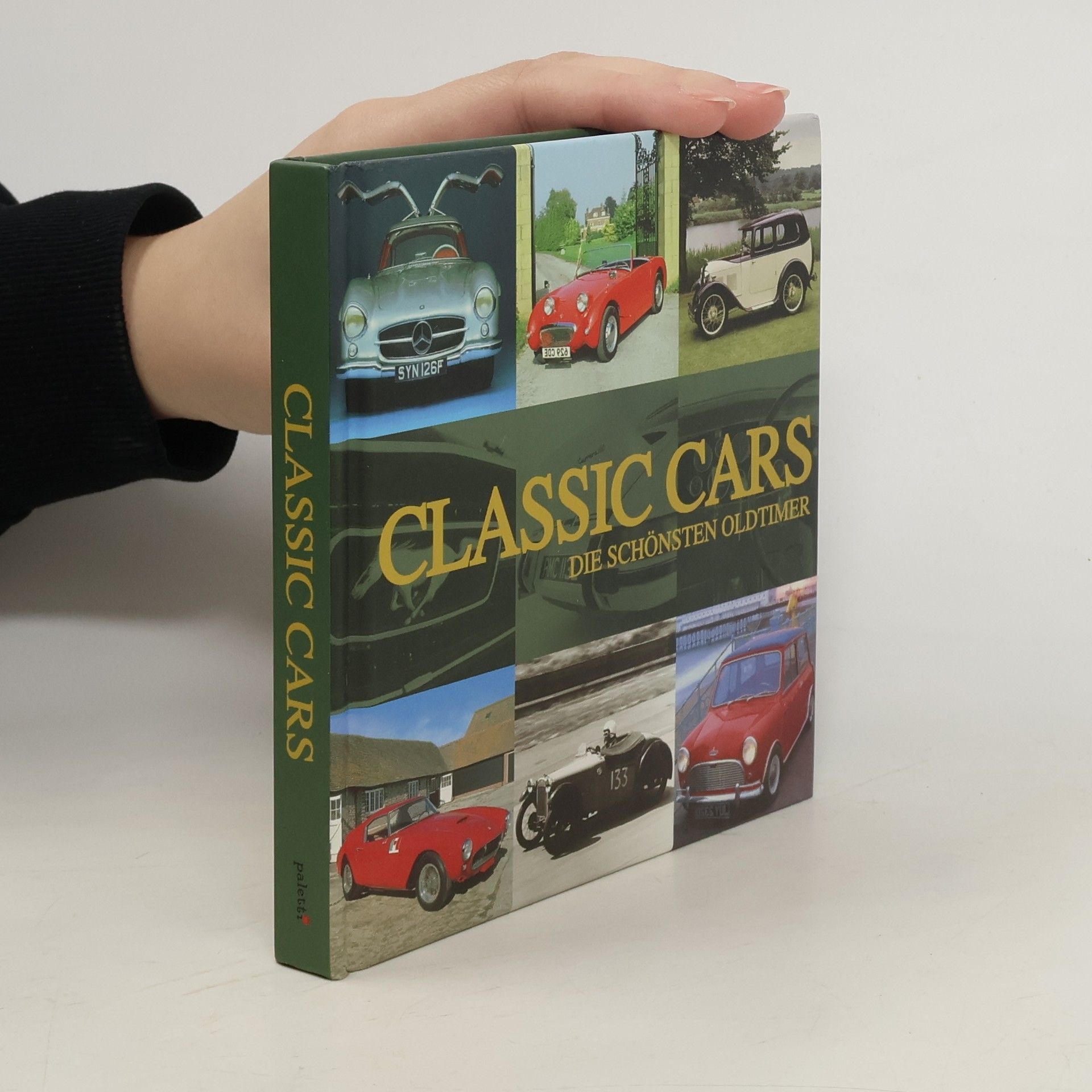 kolektiv Classic Cars. Die Schonsten Oldtimer