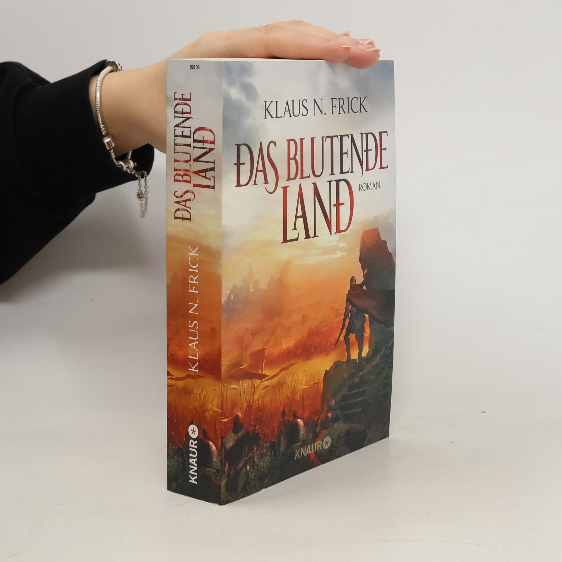 Klaus N. Frick Das blutende Land