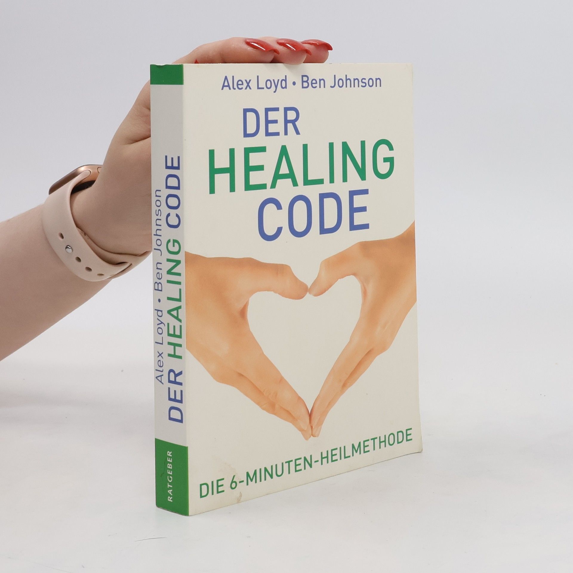 Alexander Loyd Der Healing Code