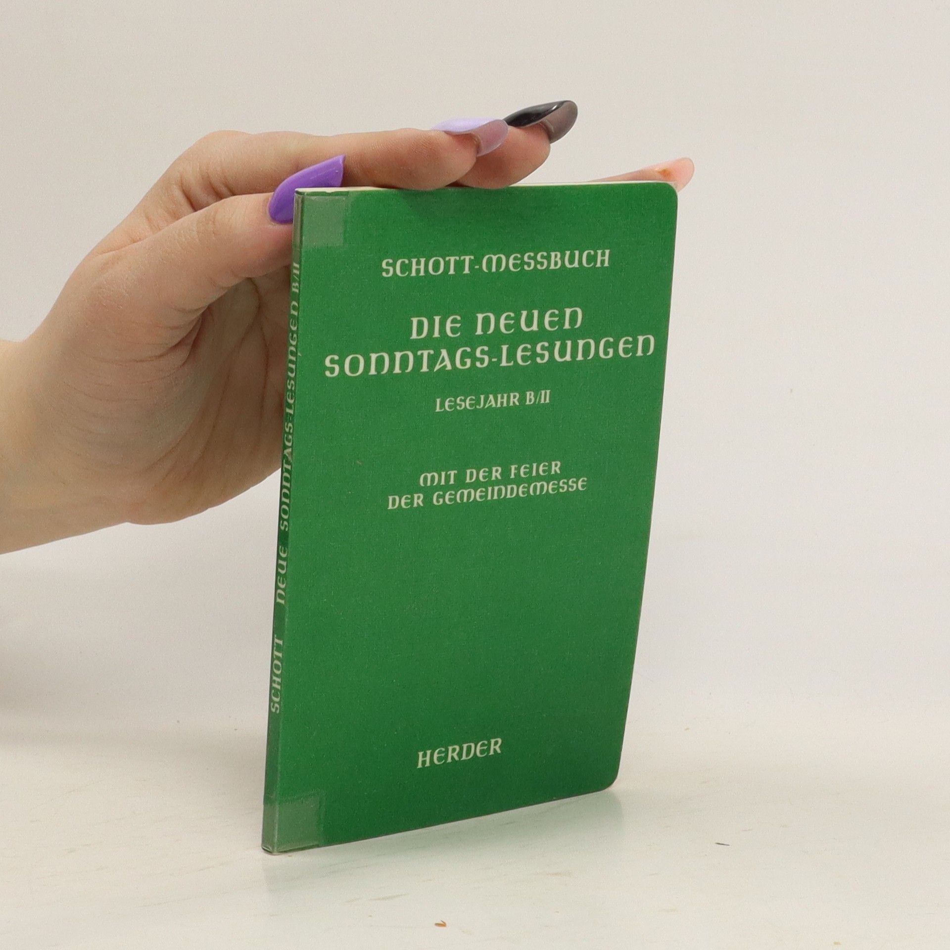Collectif d'auteurs Die neuen Sonntags-Lesungen. Lesejahr B/II