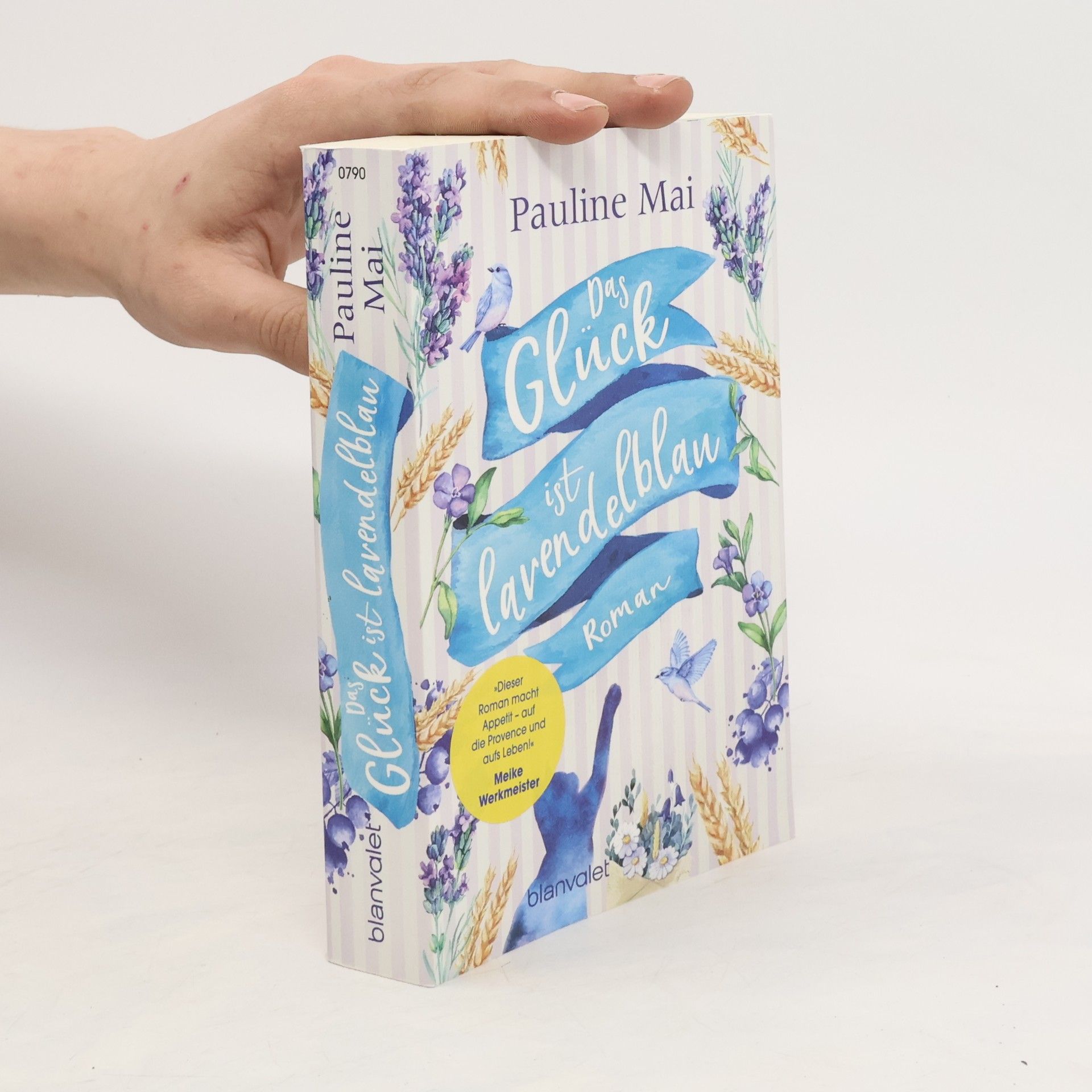 Pauline Mai Das Glück ist lavendelblau