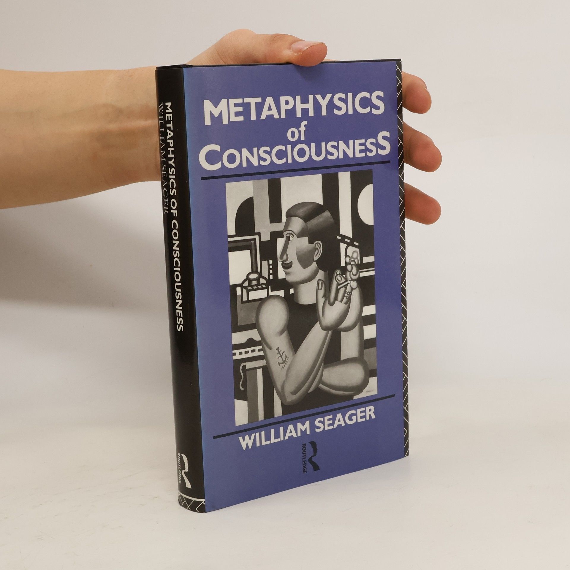 William Seager Metaphysics of Consciousness