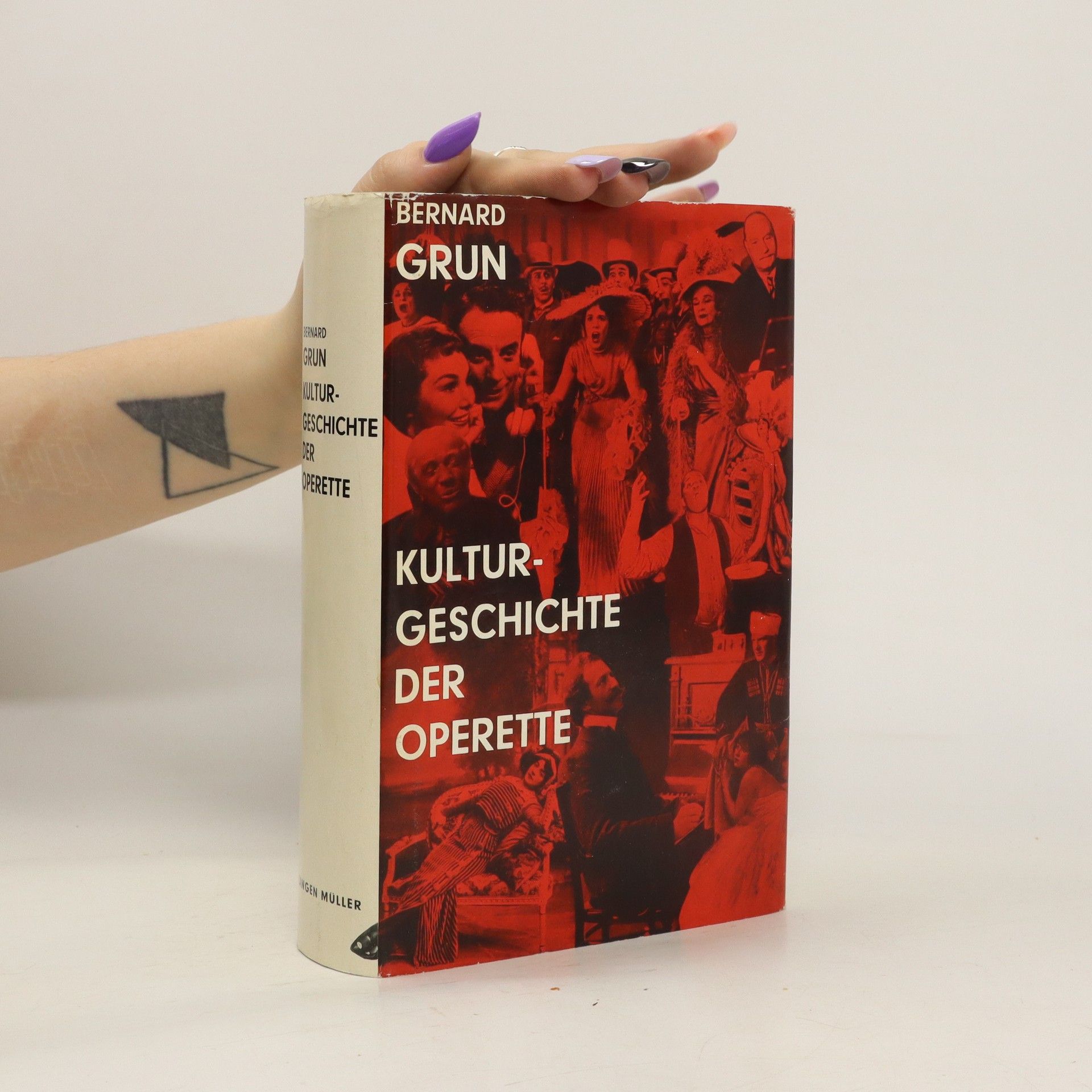 Bernard Grun Kulturgeschichte der Operette