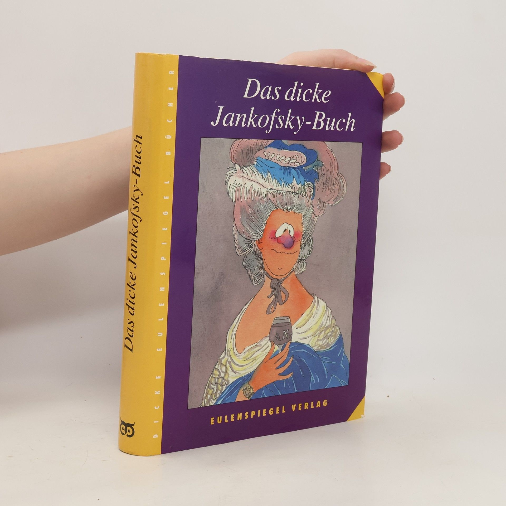 Sonja Schnitzler Das dicke Jankofsky-Buch