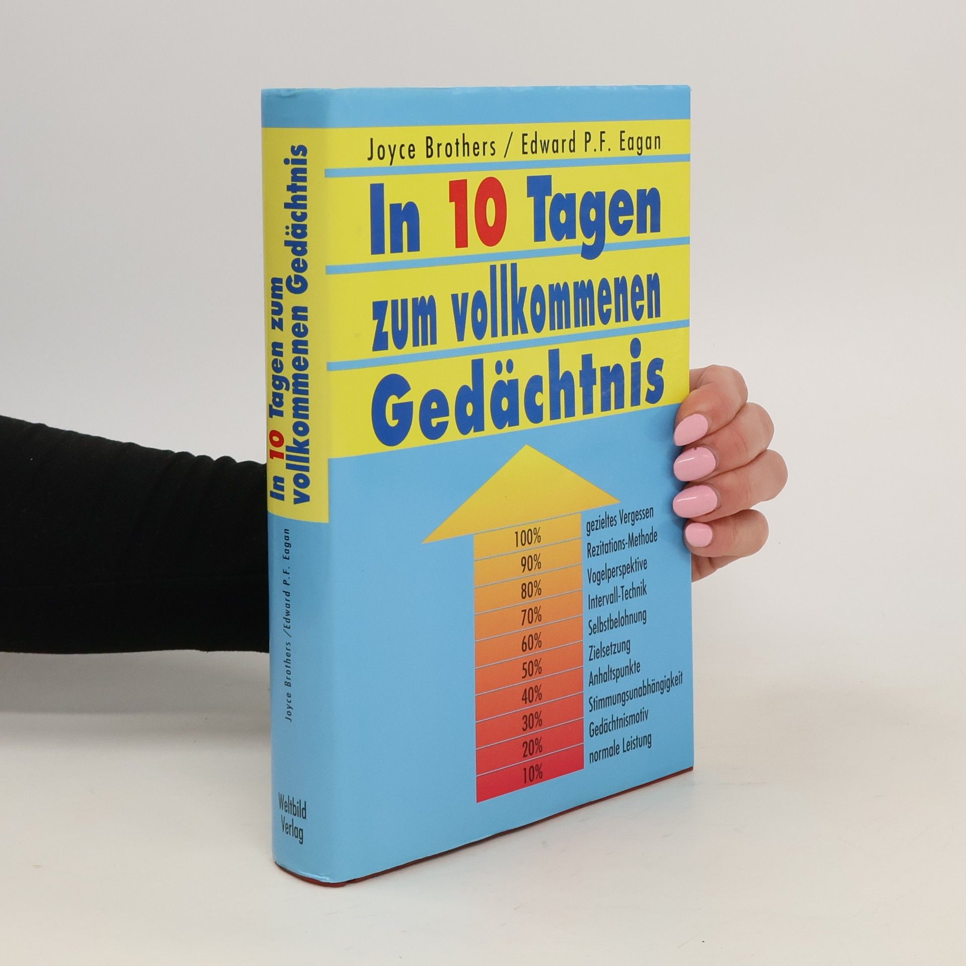 Joyce Brothers In 10 Tagen zum vollkommenen Gedächtnis