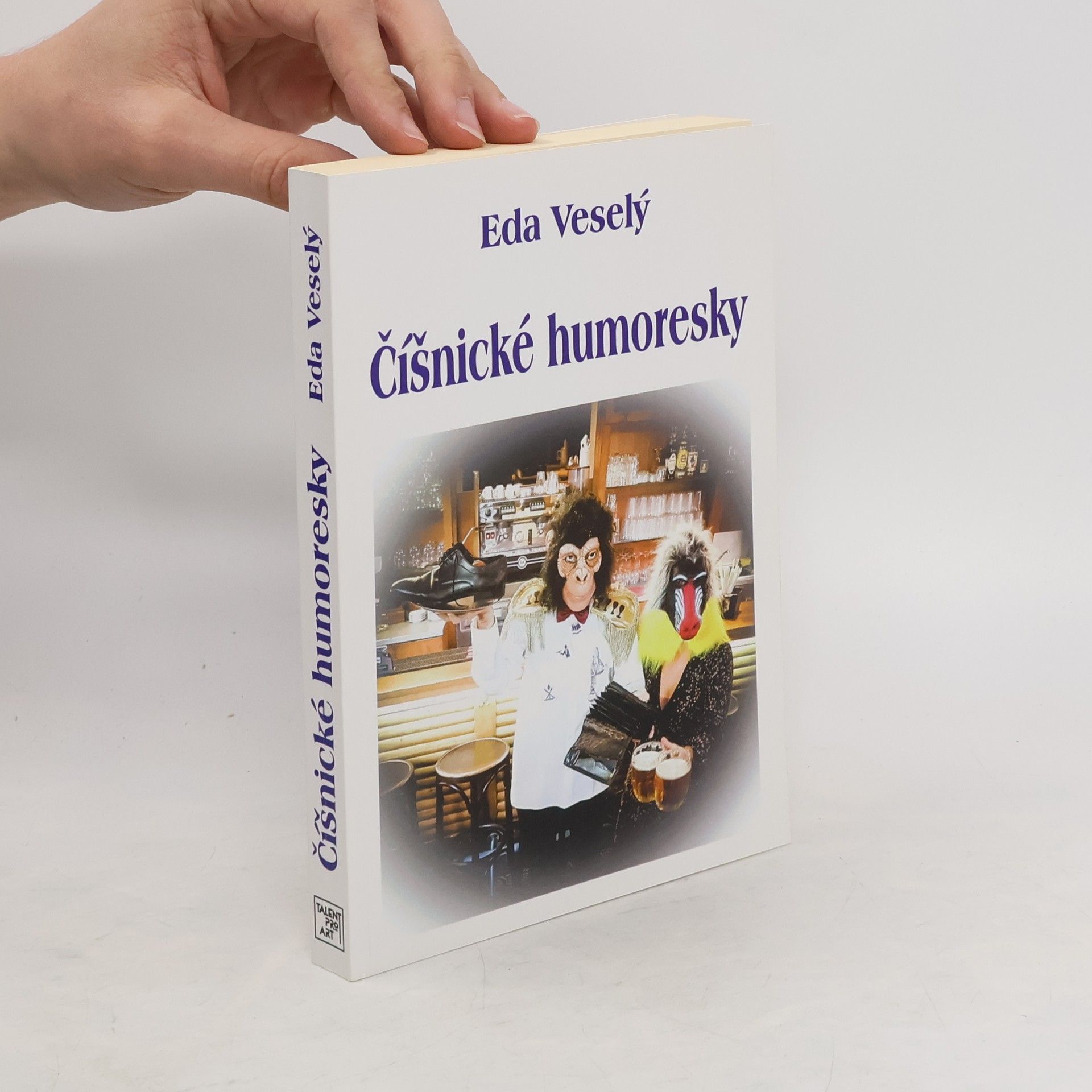 Eda Veselý Číšnické humoresky