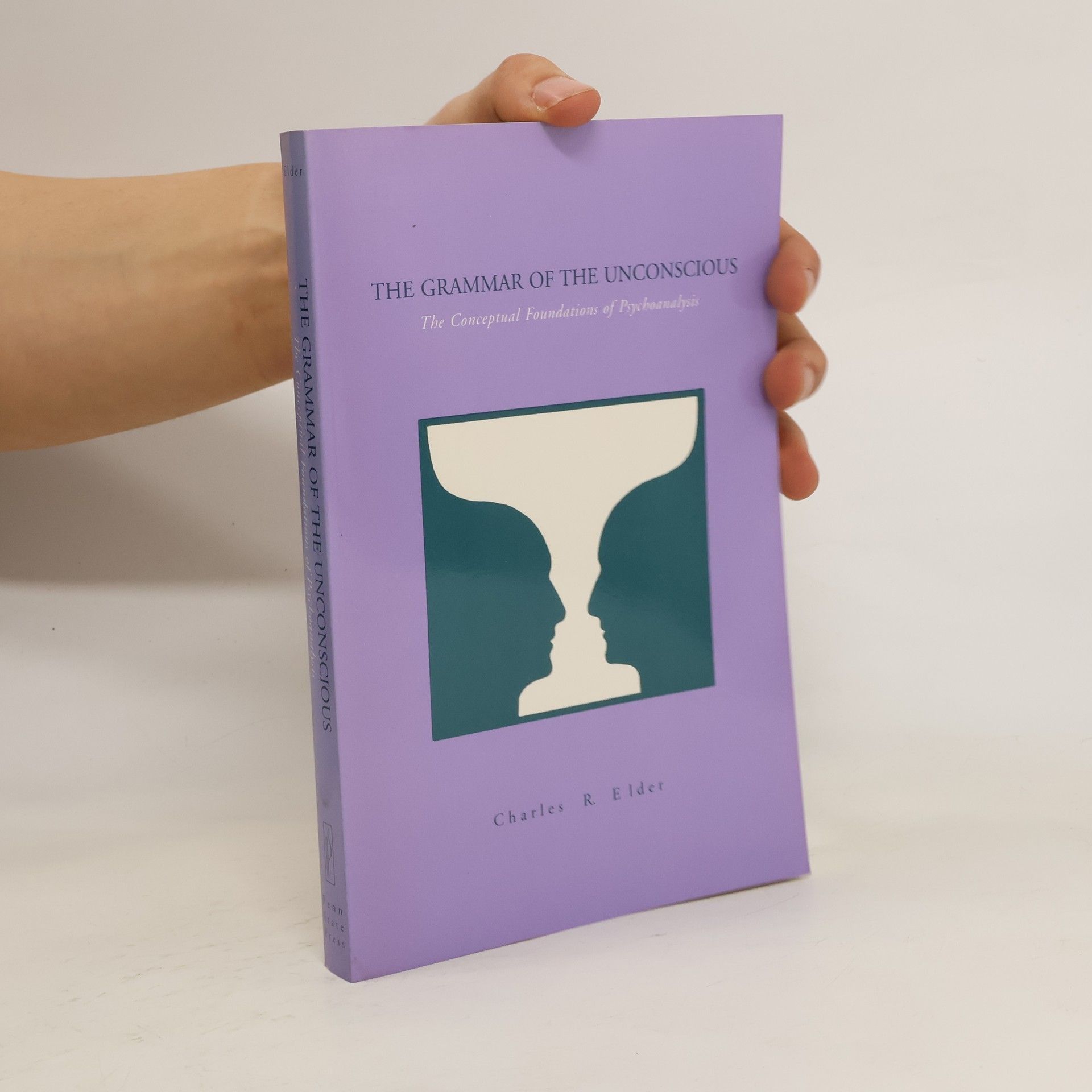 Charles R. Elder The Grammar of the Unconscious