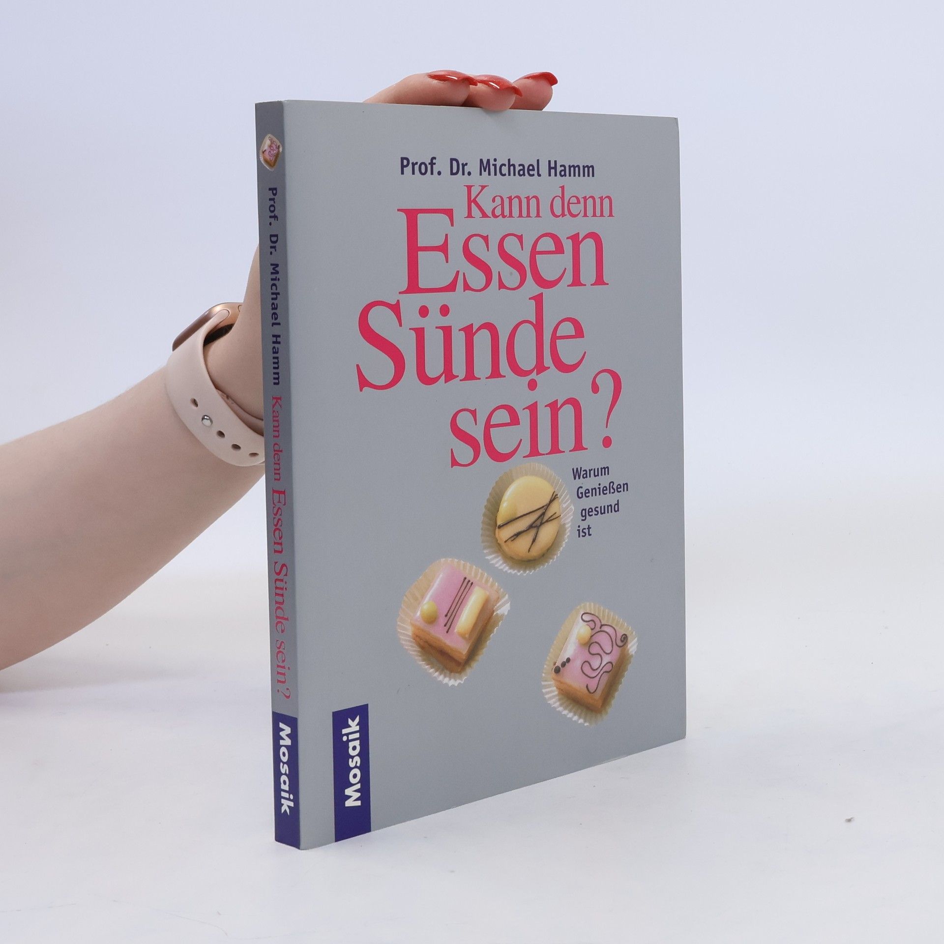 Michael Hamm Kann denn Essen Sünde sein?