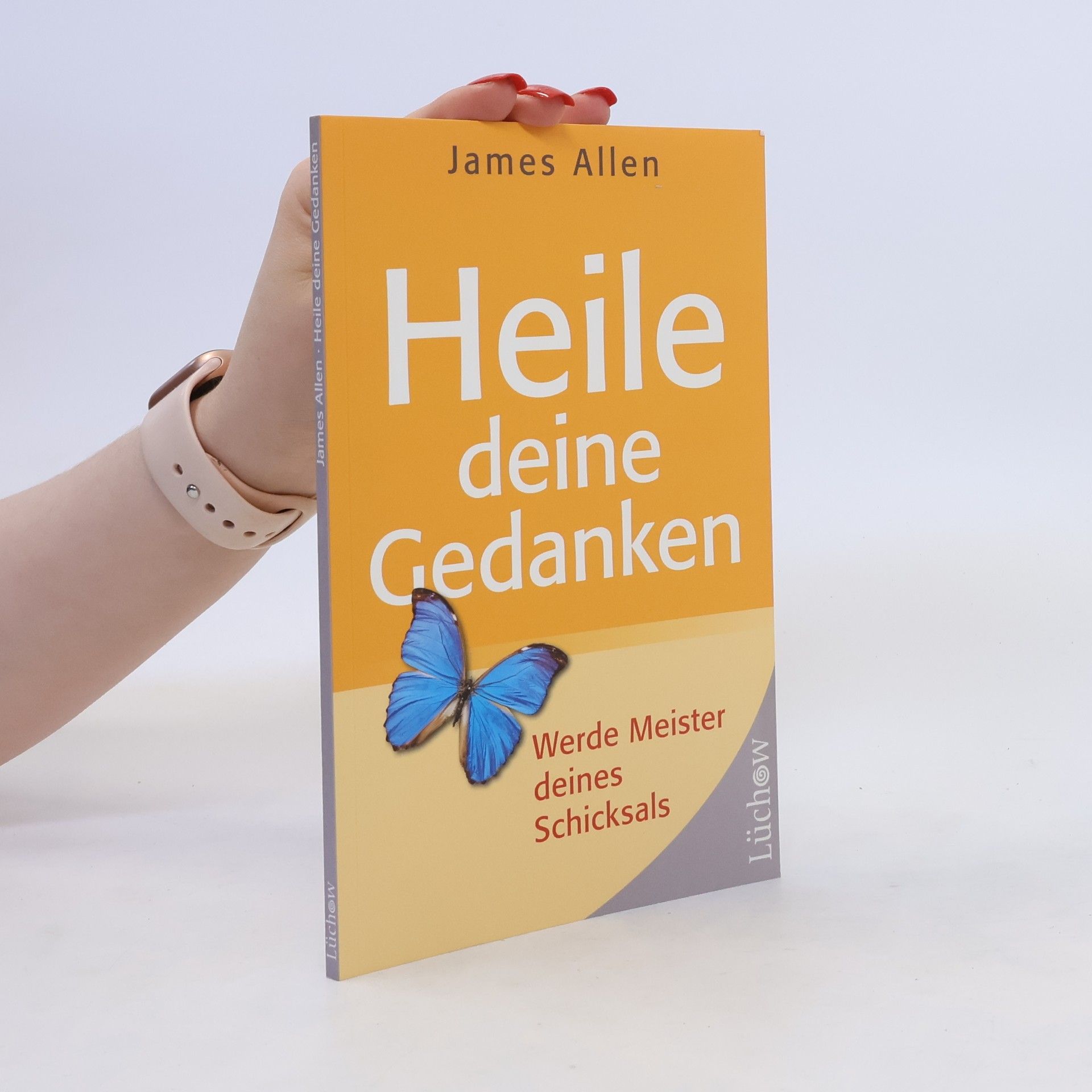 James Allen Heile deine Gedanken