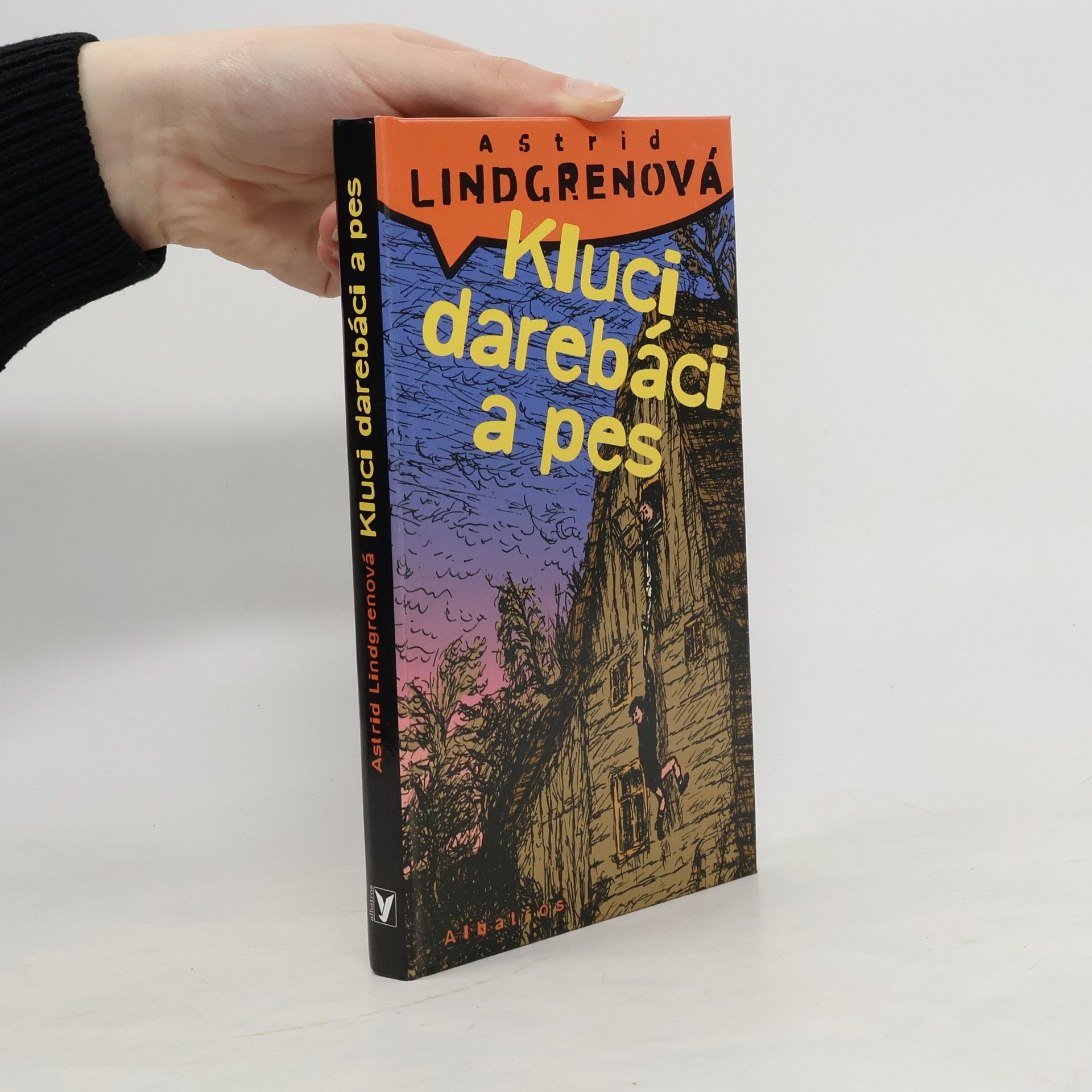 Astrid Lindgrenová Kluci darebáci a pes